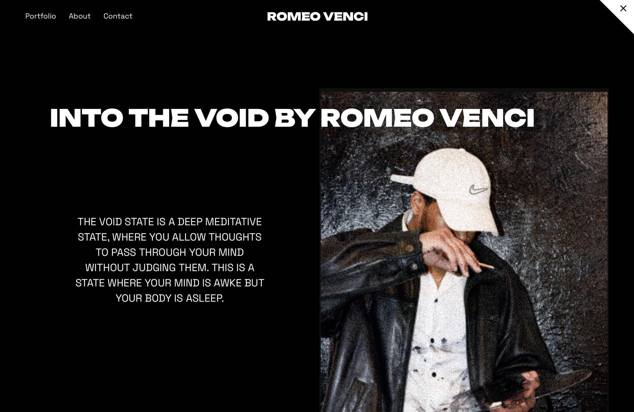 The webpage titled "Into the Void by Romeo Venci" features a dark background with white text on the left side discussing a meditative state of mind. On the right side, there's a person wearing a white Nike cap and a black leather jacket, leaning against a textured wall, with a contemplative pose.