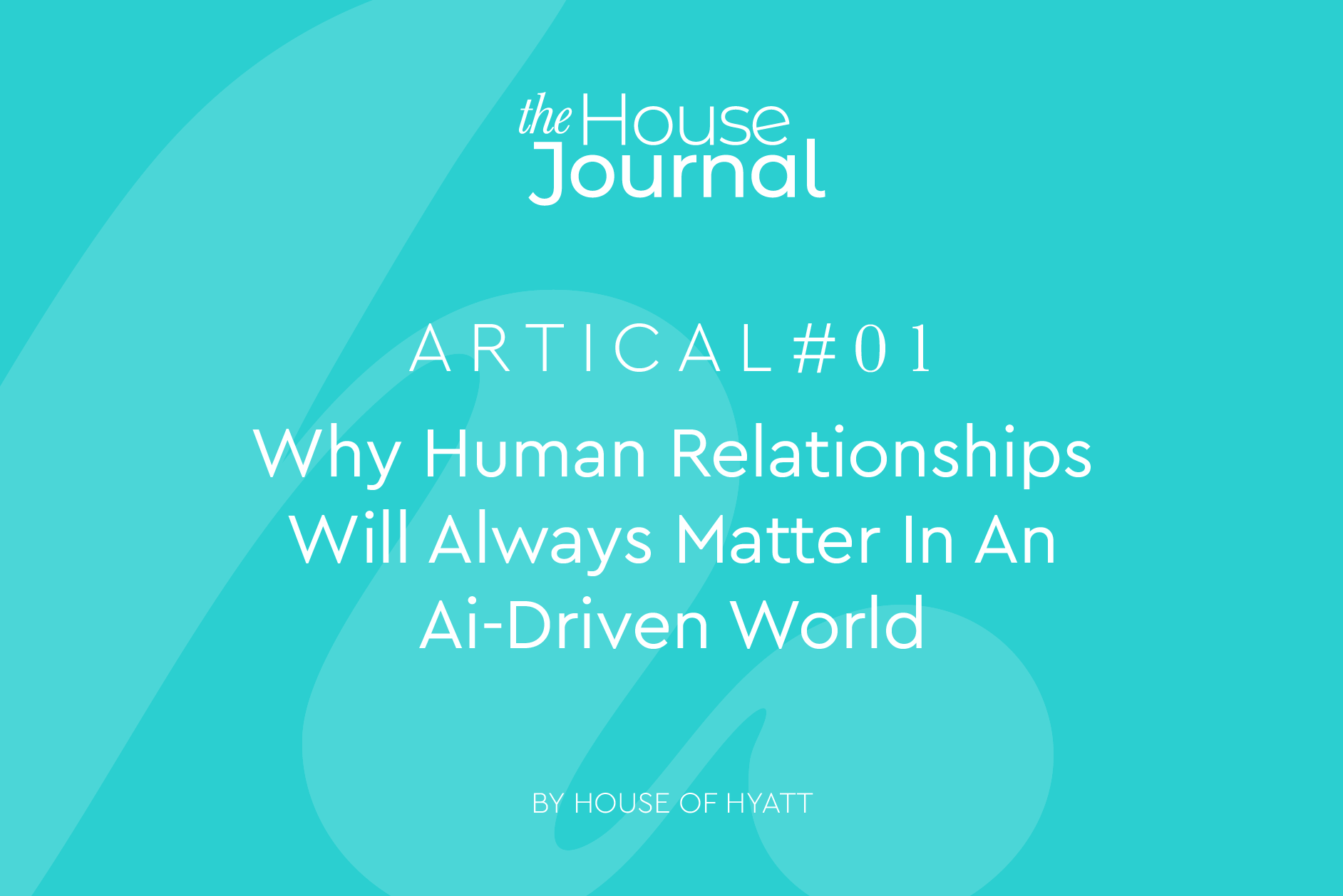 Why Human Relationships Will Always Matter in an AI-Driven World