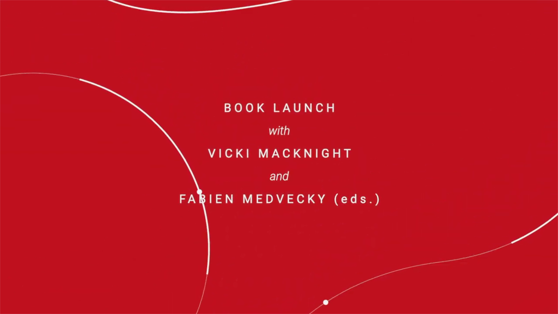 Red promotional graphic for a book launch event featuring Vicki Macknight and Fabien Medvecky as editors.