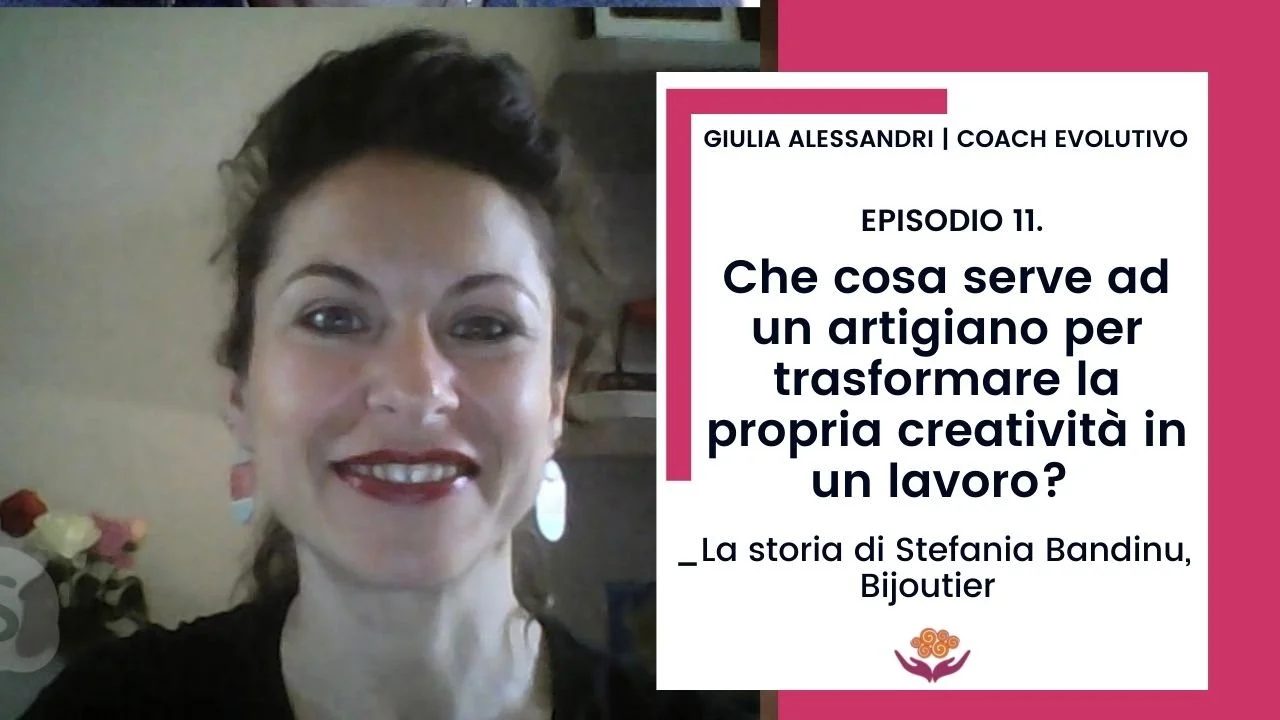 11. Che cosa serve ad un artigiano per trasformare la propria creatività in un lavoro?