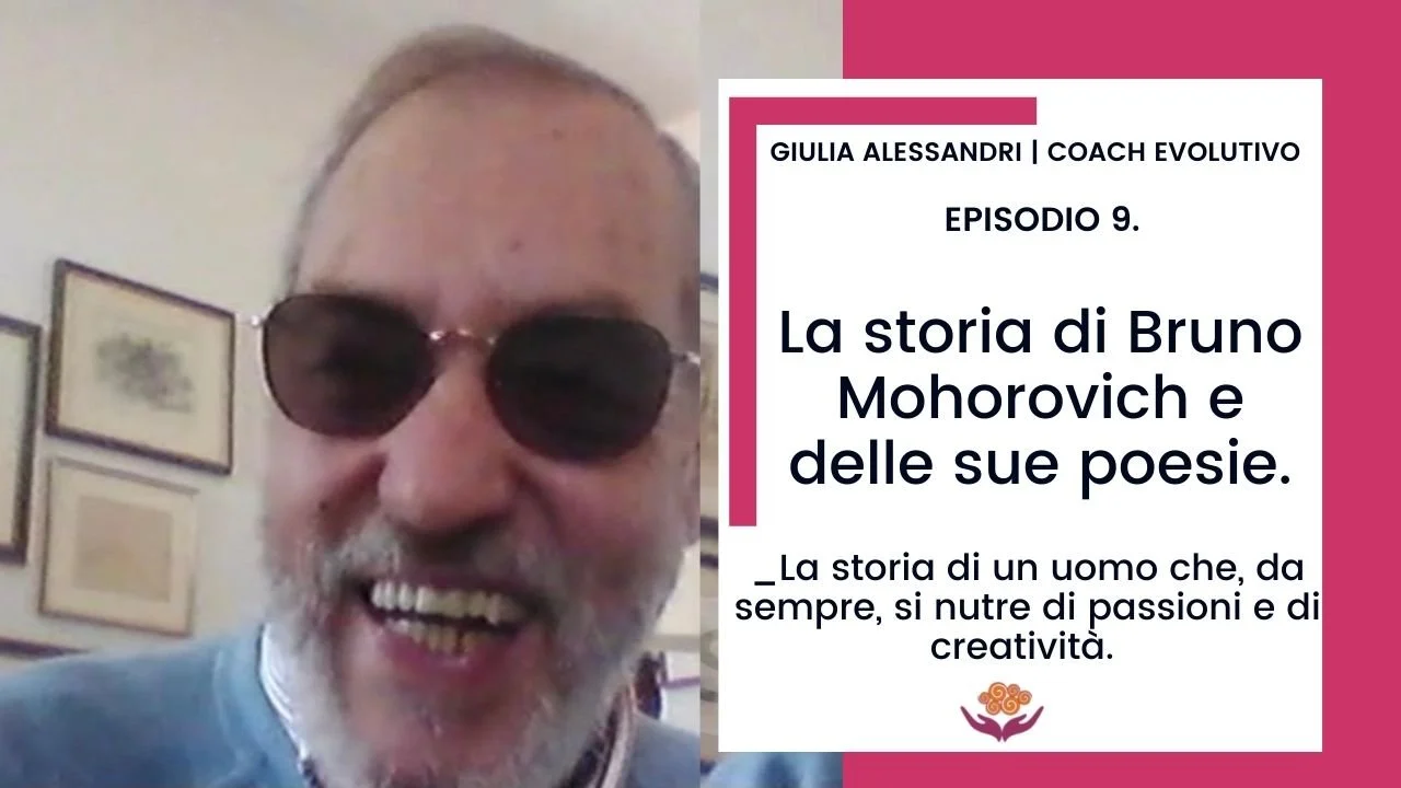 9. La storia di Bruno Mohorovich e delle sue poesie.