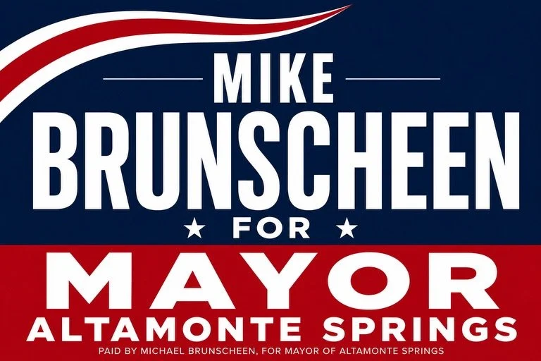 Mike Brunscheen for Altamonte Springs Mayor