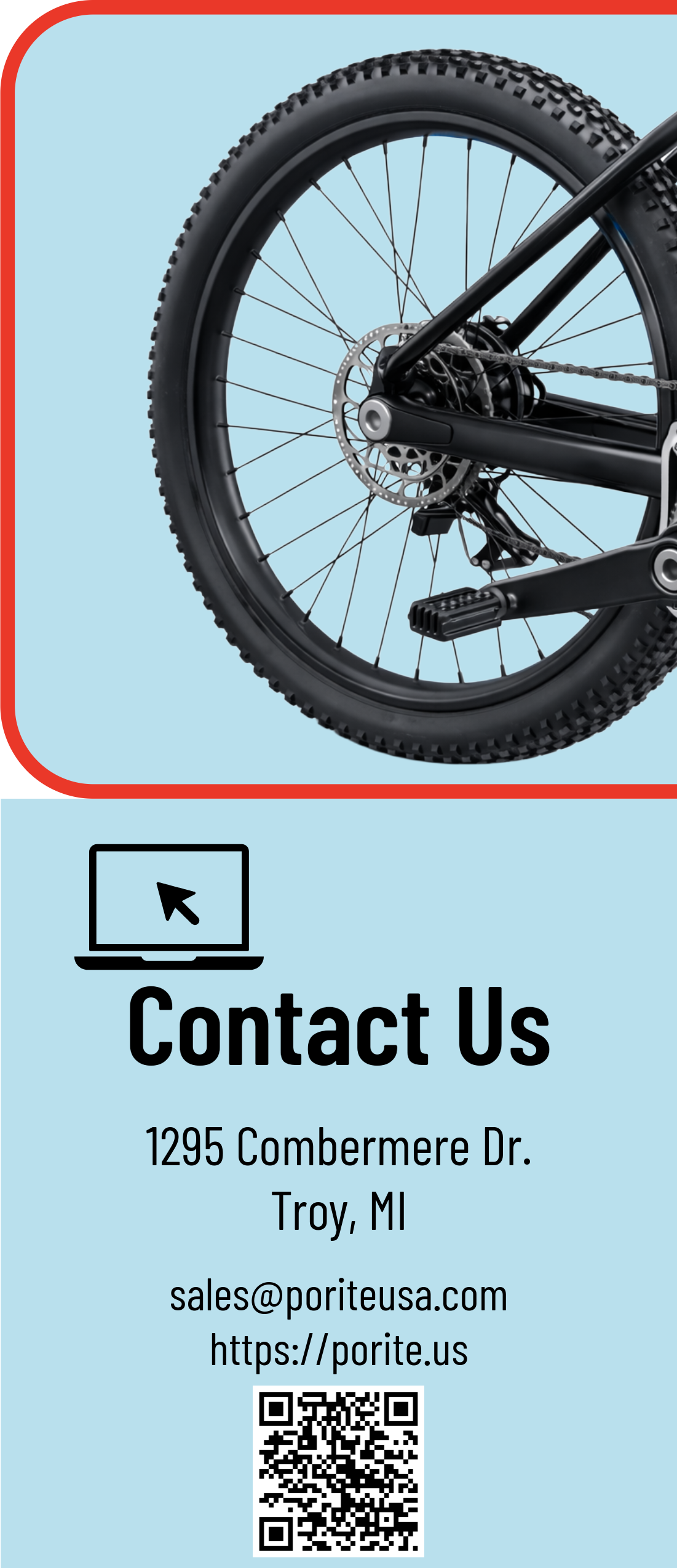 Contact Us flyer with a close-up of a black mountain bike wheel on a light blue background, featuring a laptop icon, email, physical address in Troy, MI, website, and QR code.