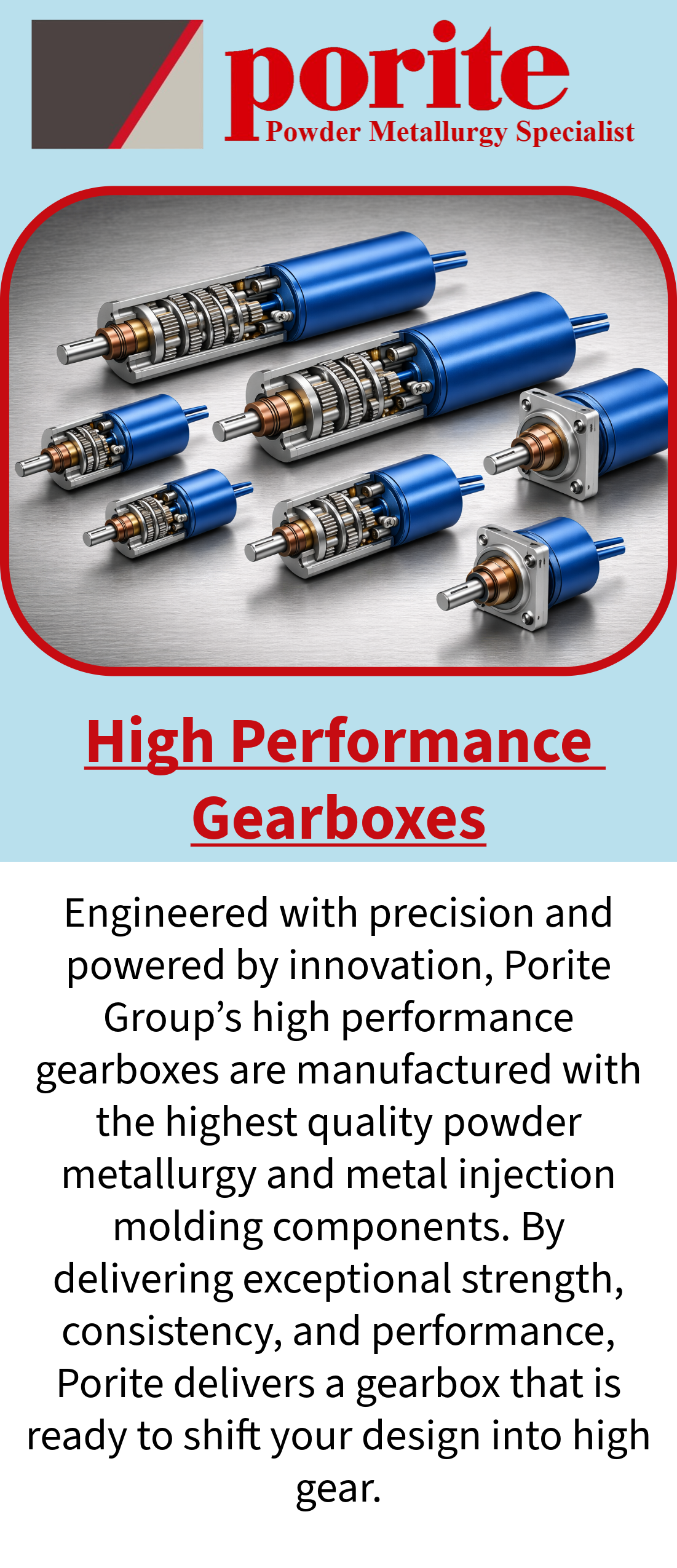 Brochure for Porite Powder Metallurgy Specialist featuring images of high performance gearboxes and describing their precision engineering and high quality materials for high gear applications.