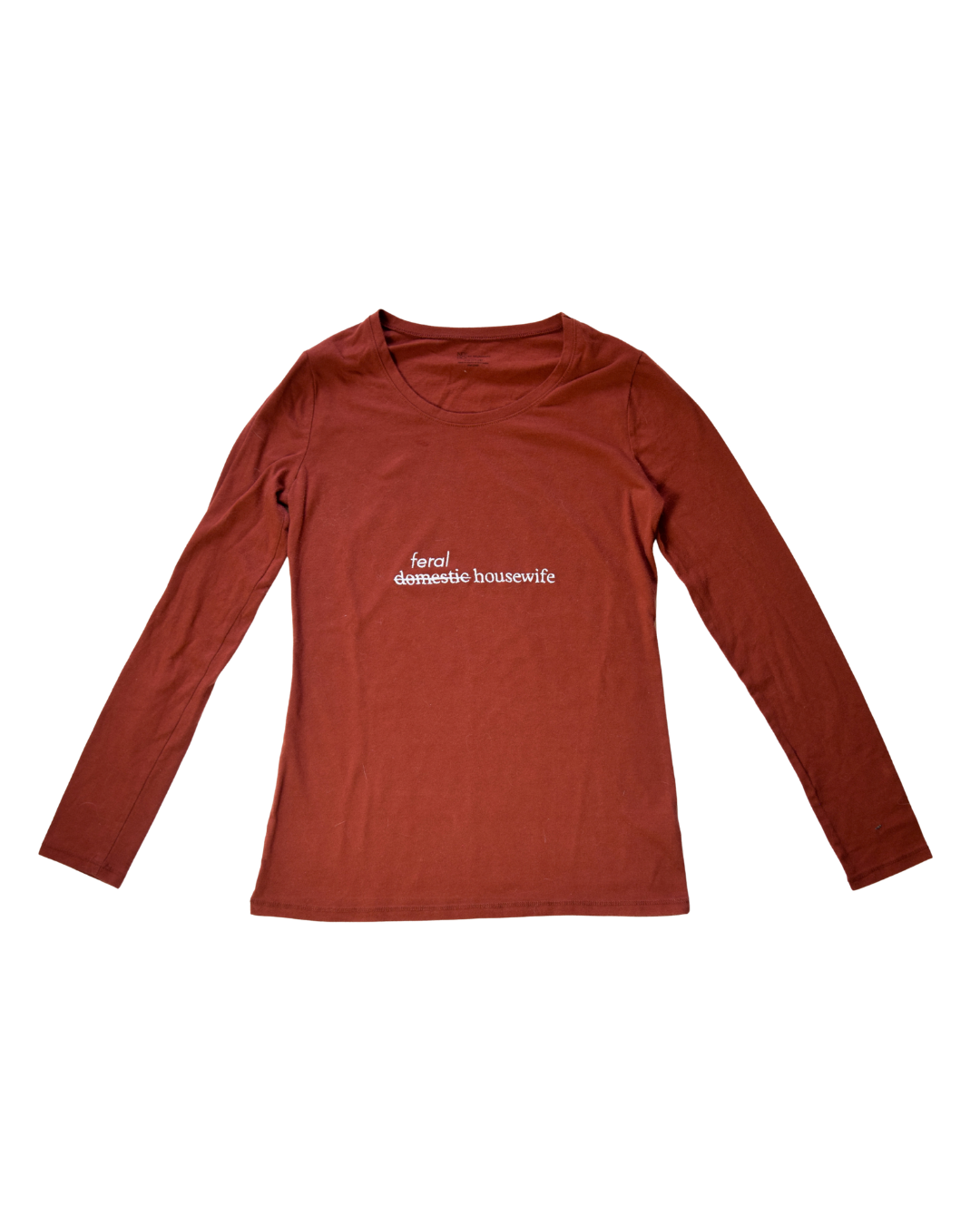 Feral Housewife Long Sleeve T-shirt in Burnt Orange - Neon Street X Scallywag Letterpress