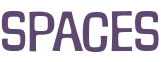 The word 'SPACES' in bold purple capital letters on a black background.