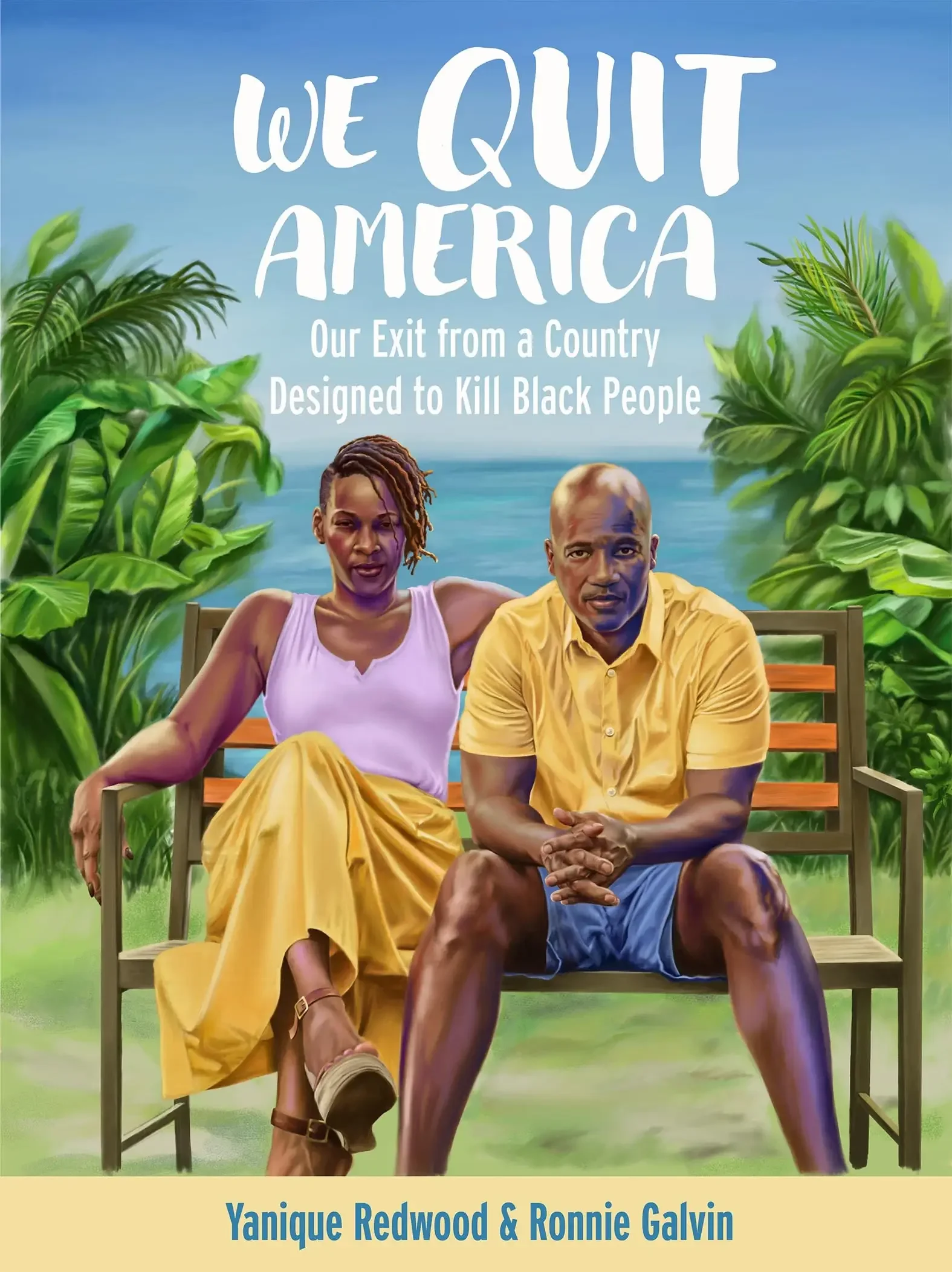 Book, We Quit America by Yanique Redwood and Ronnie Galvin