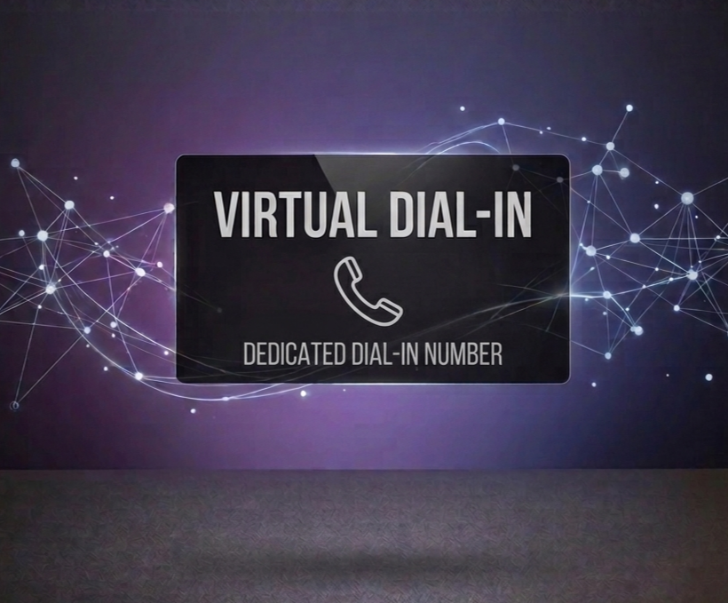 A digital sign shows 'VIRTUAL DIAL-IN' with a phone icon, and the text 'DEDICATED DIAL-IN NUMBER', against a purple background with connected dots and lines.
