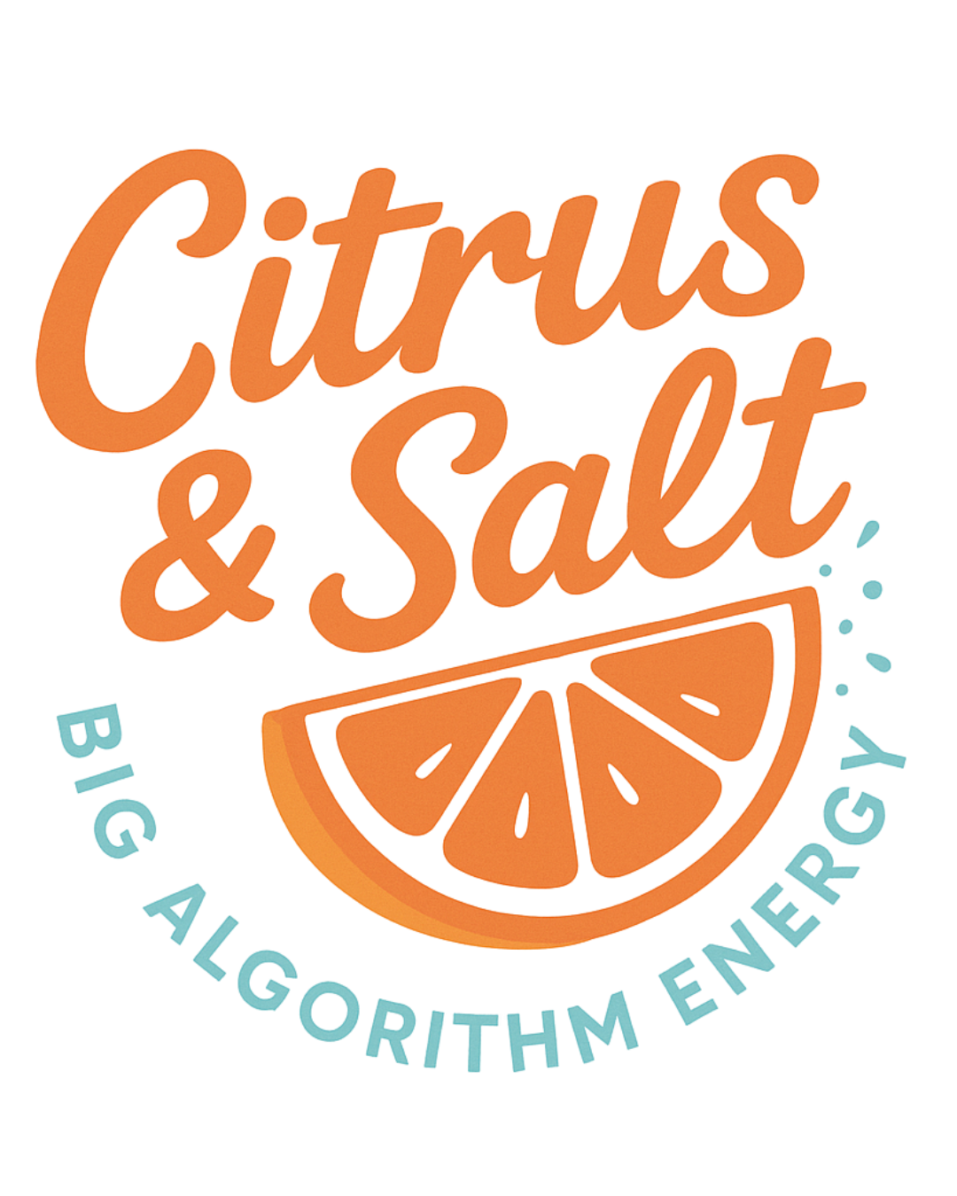 A graphic with the text 'Citrus & Salt' in orange cursive, a slice of citrus fruit, and additional text 'Baltimore' and 'Gourmet' in light blue.