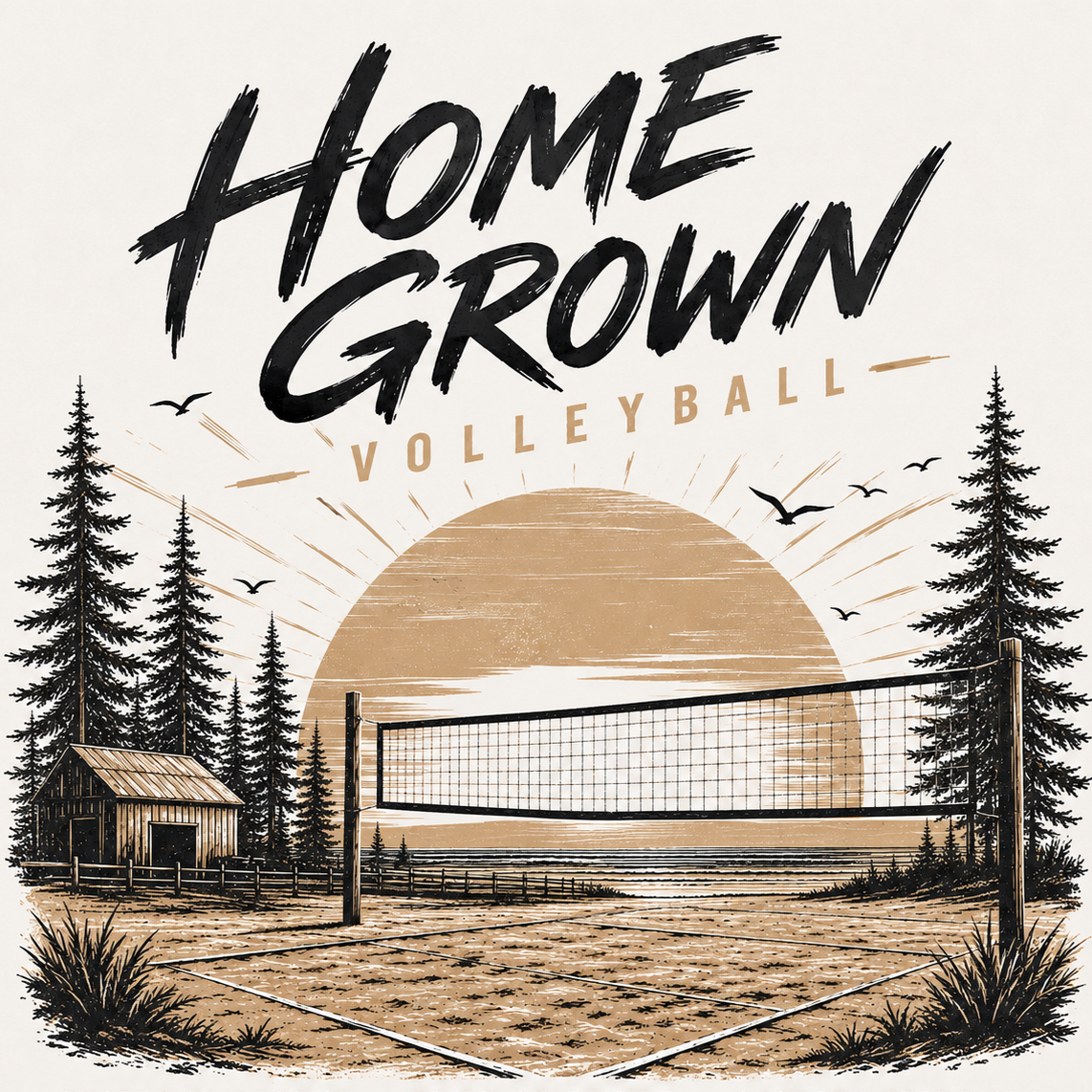 Vintage-style illustration of a volleyball court with net, surrounded by trees, with a sunset or sunrise in the background, and text that says 'Home Grown Volleyball'