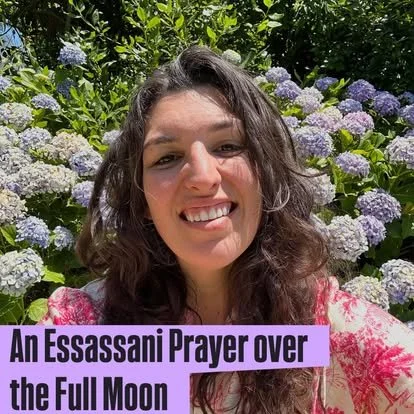 A woman outdoors smiling in front of hydrangea flowers with a caption reading 'An Essassani Prayer over the Full Moon'.