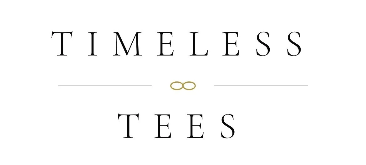 Timeless Tees