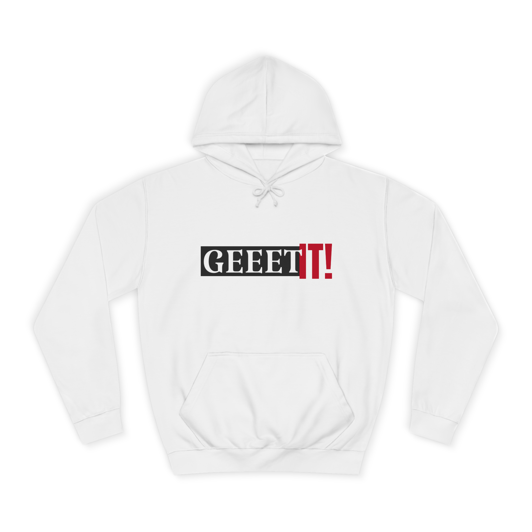 Geeet IT! Hoodie