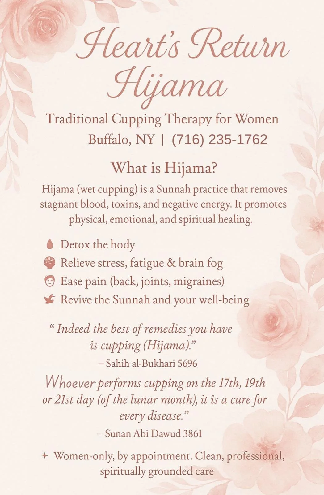 A flyer about Hijama, a traditional cupping therapy for women, with information about its benefits, a Hadith about Hijama cupping by the Prophet Muhammad sallaLLahu 'alayhi wa sallam, and contact details, all on a soft pink floral background.