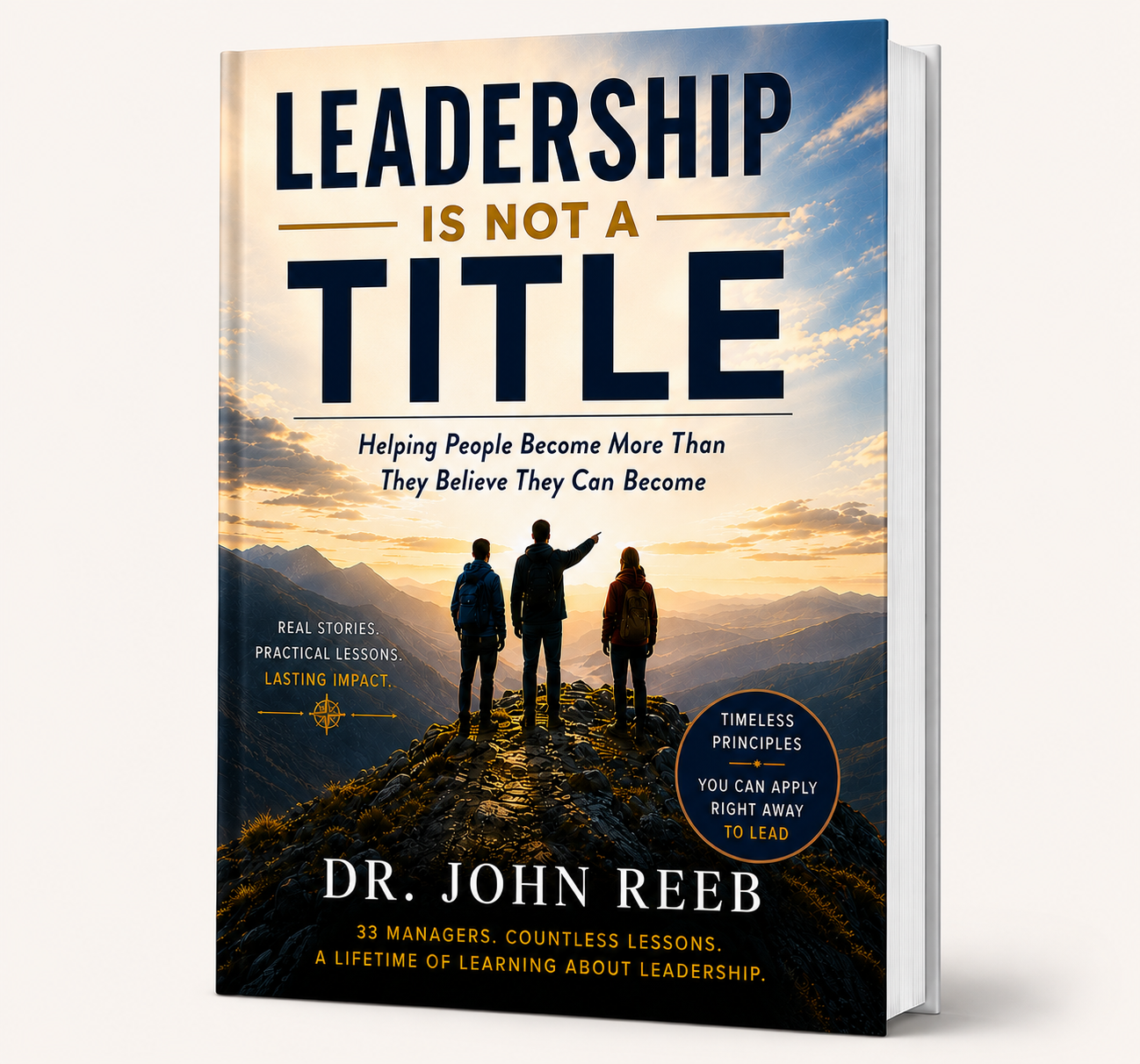 Cover of the book titled "Leadership is Not a Title" by Dr. John Reeb. The cover features three people with backpacks standing on a mountain path at sunset, with mountains and clouds in the background.