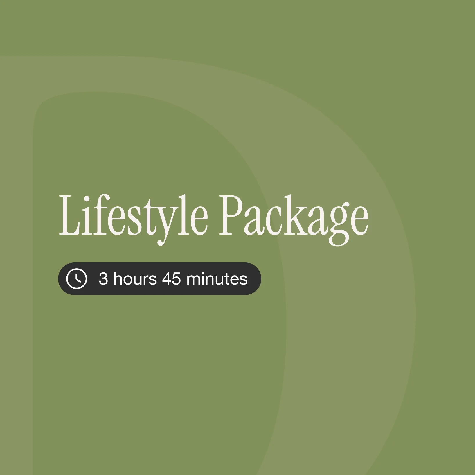 Green background with white text that reads 'Lifestyle Package' and a black icon of a clock with white text indicating '3 hours 45 minutes'.