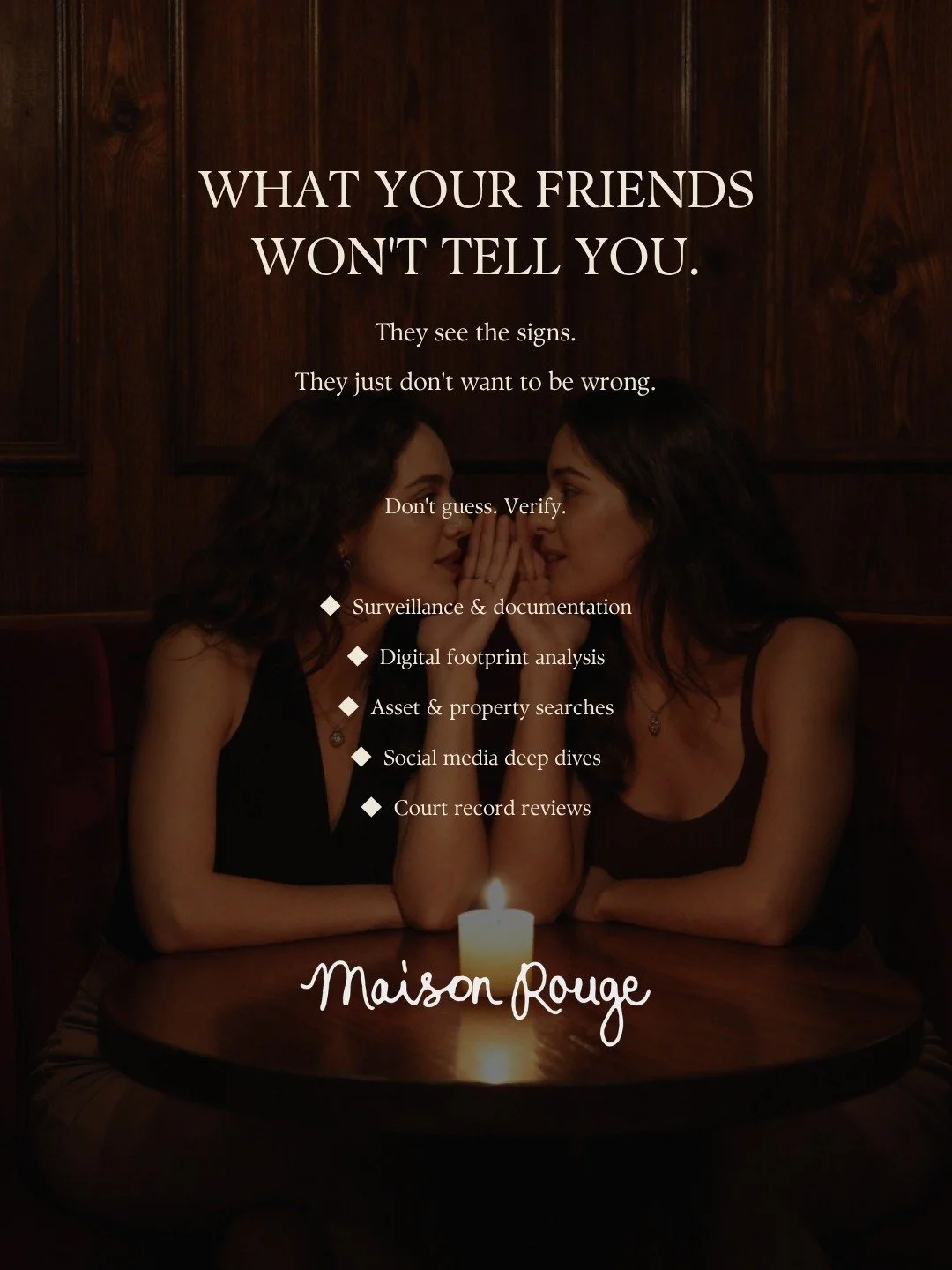 Think of us like your BFF who wants to see you happy.