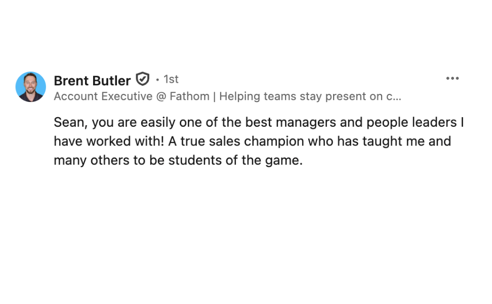 Screenshot of a LinkedIn recommendation for Sean, praising his management and leadership skills.