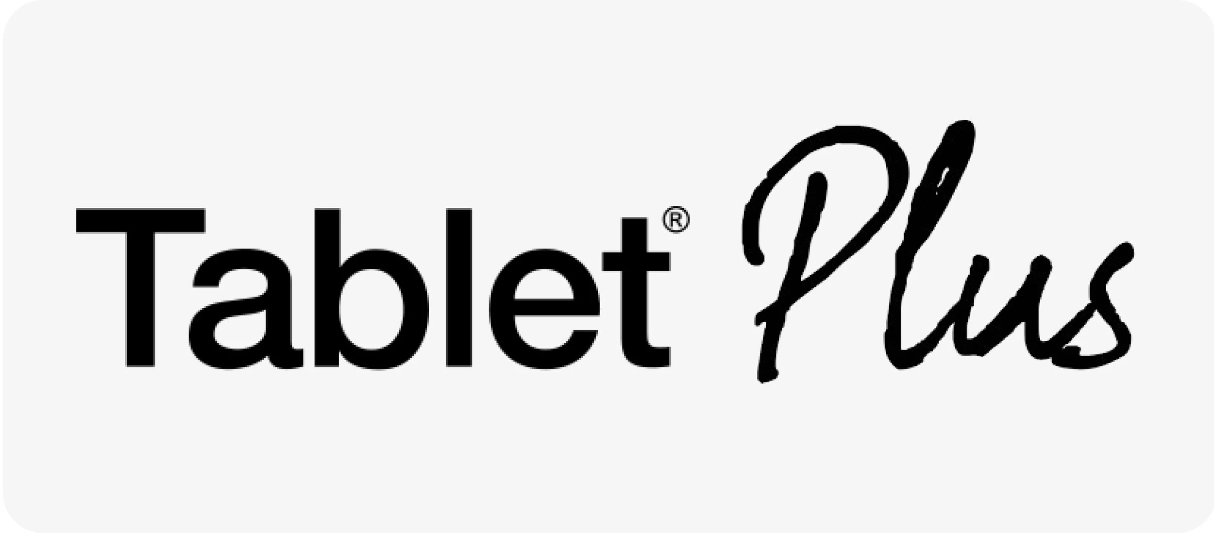 Black text saying 'Tablet Plus' with a stylized cursive 'Plus' on a light gray background.
