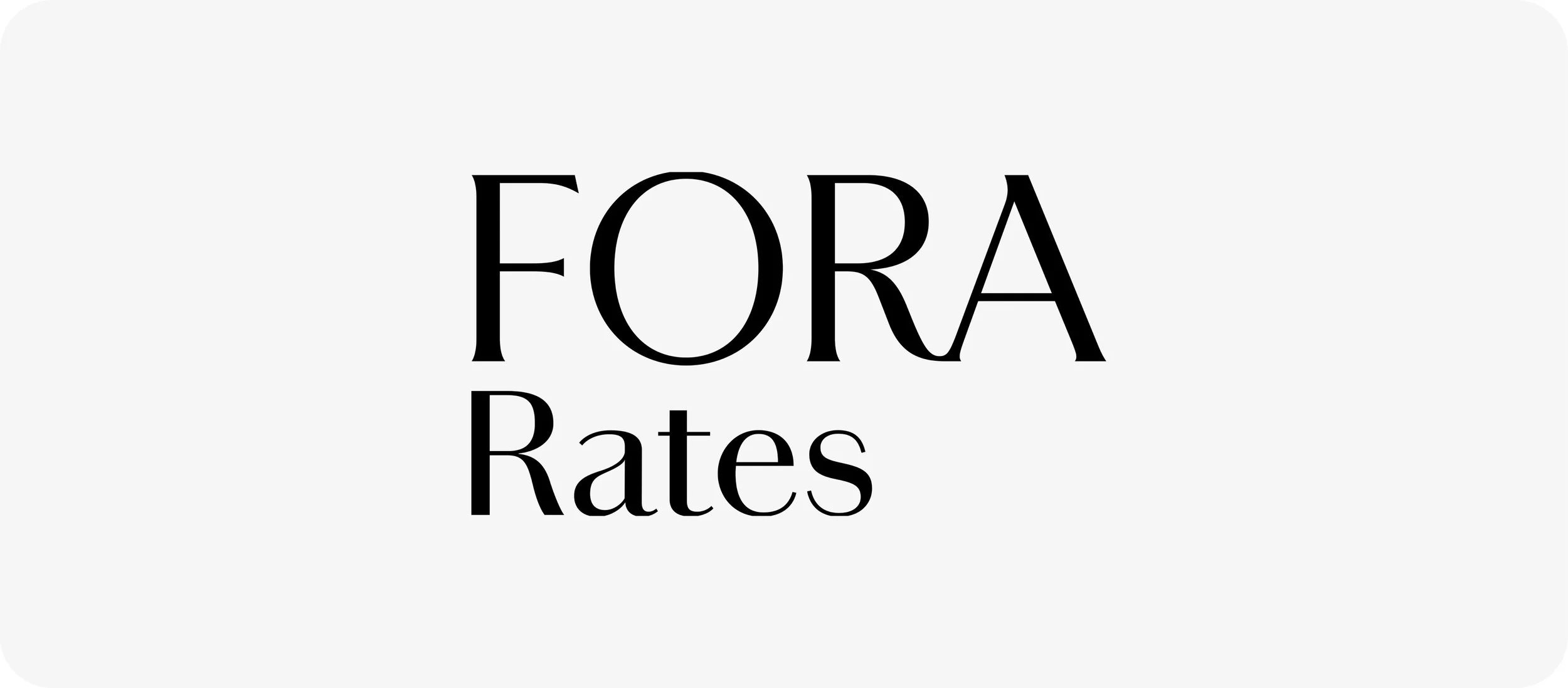 Text reading 'FORA Rates' in black on a white background.
