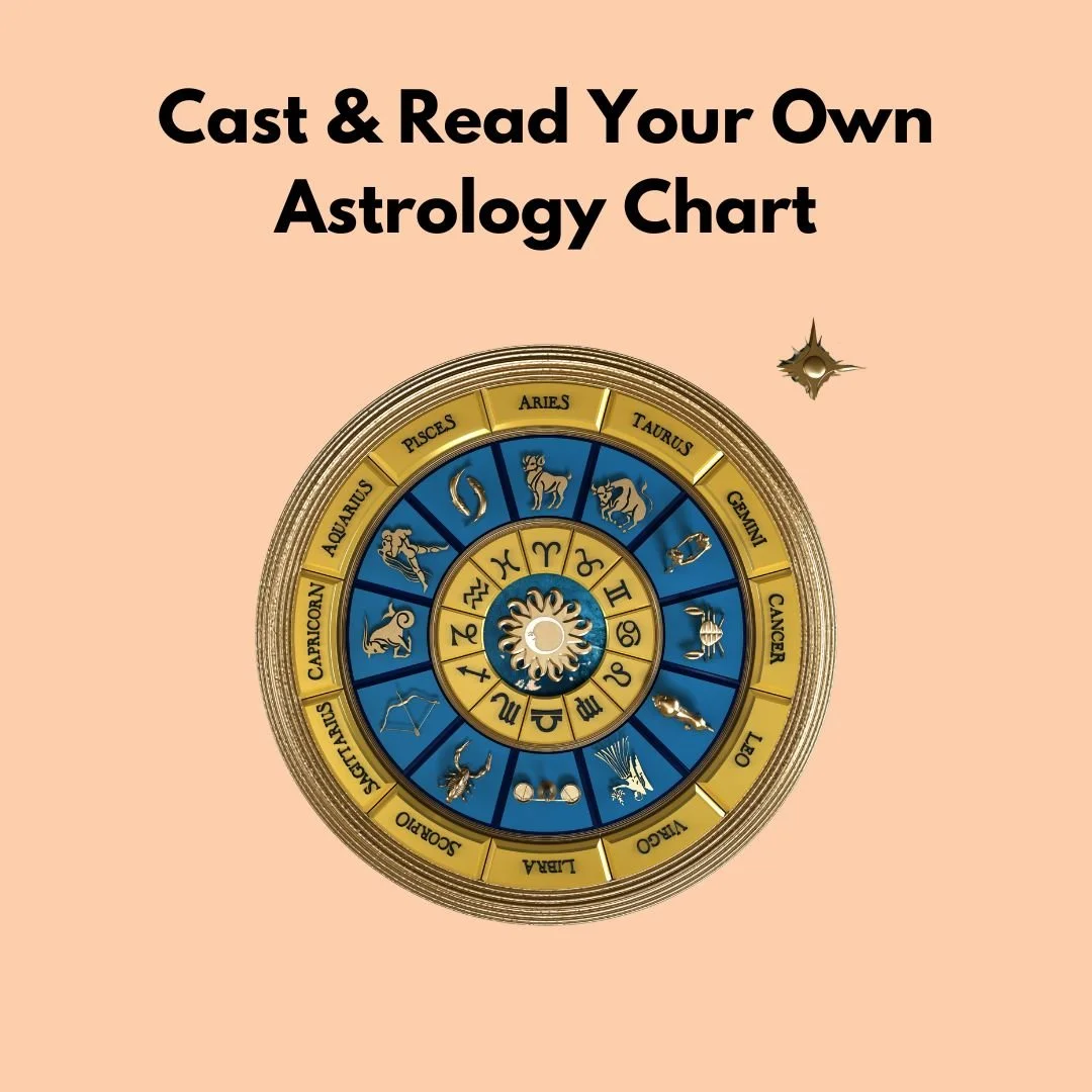 Cast & Read Your Own Astrology Chart Classs