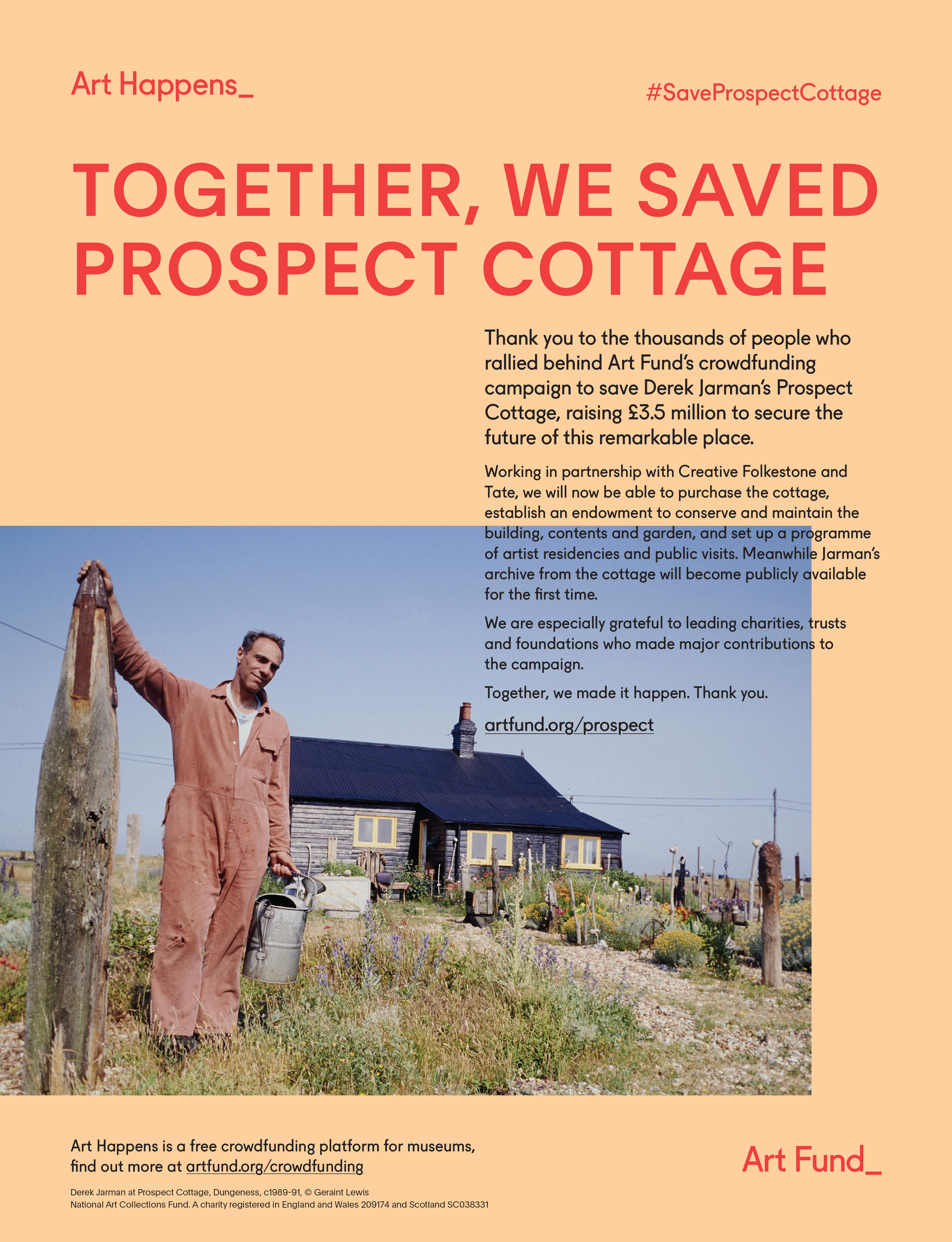 A man standing outside a small cottage, holding a watering can, with garden beds filled with flowers and plants in the foreground. The image is part of a promotional poster for Art Fund about crowdfunding to save Prospect Cottage.