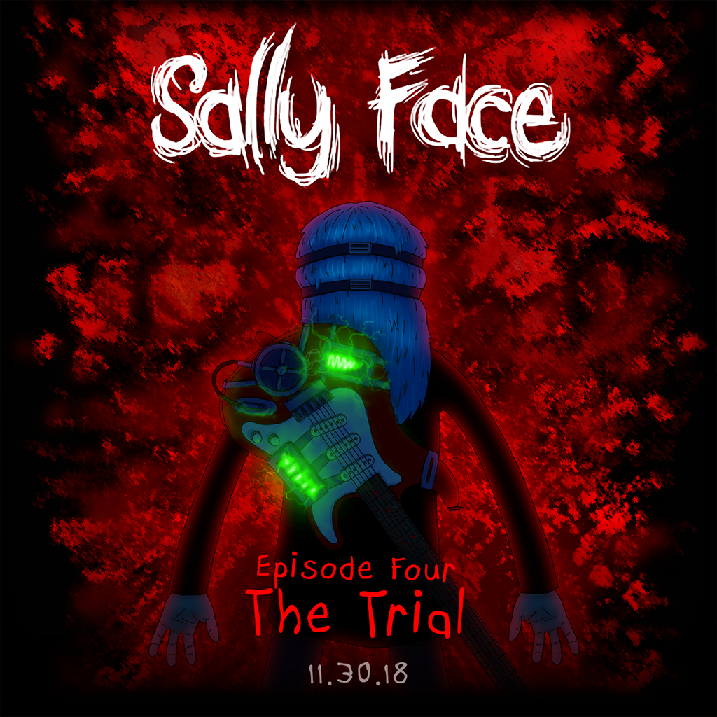 Sally Face, Episode Four: The Trial