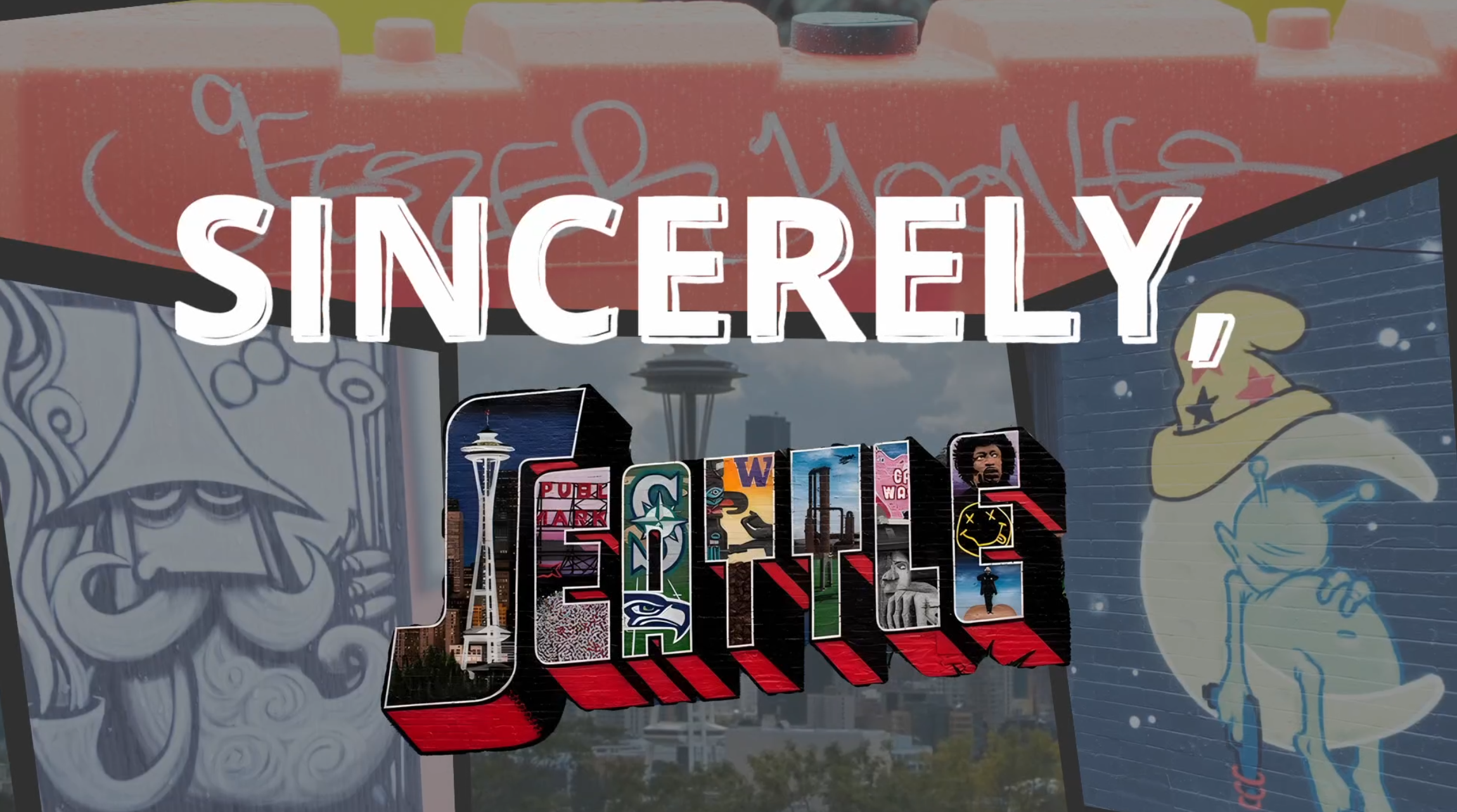 A colorful mural with the word "SINCERELY" overlaid, featuring various cityscape and pop culture images on a mural wall in Seattle, Washington, with the Space Needle visible in the background.