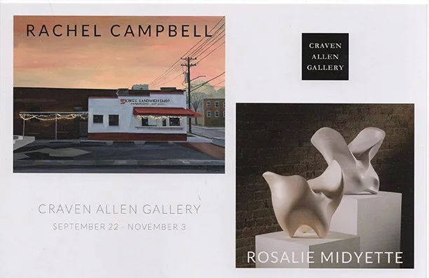 A promotional poster for an art exhibition featuring Rachel Campbell and Rosalie Midyettere. The poster includes images of a painting of a sandwich shop at sunset and a photograph of abstract sculptures, with details about the gallery and exhibition 