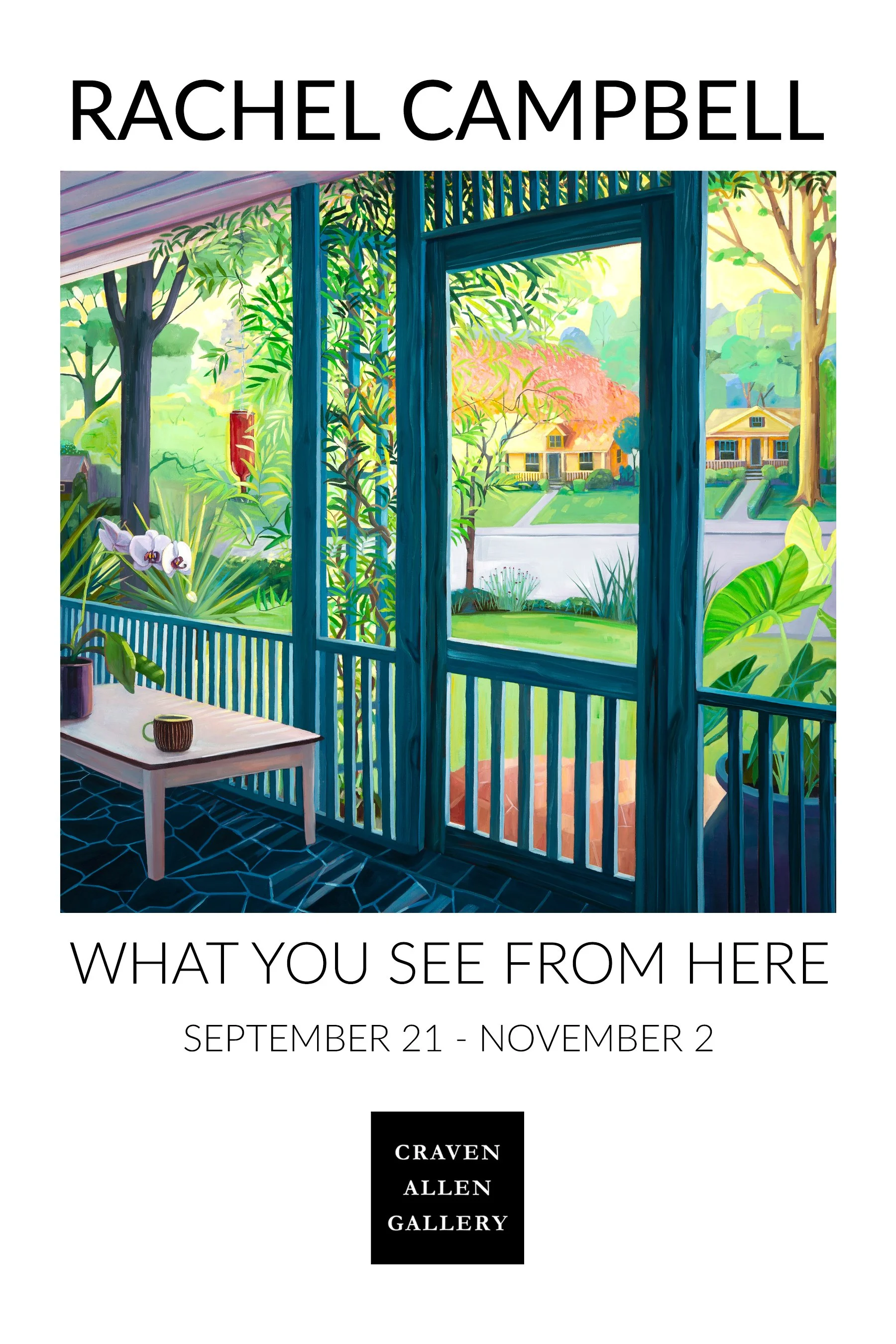 Rachel Campbell Exhibition What You See From Here