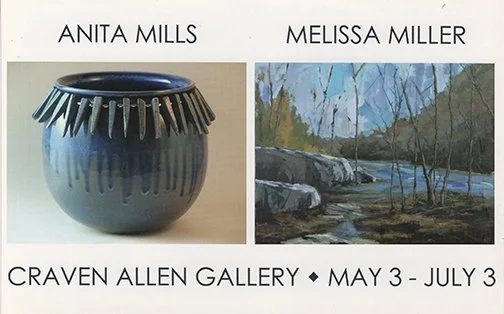 Exhibition poster for art by Anita Mills and Melissa Miller at Craven Allen Gallery, showing a ceramic pot and a landscape painting.