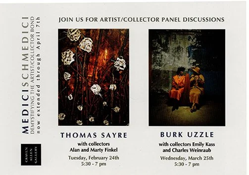 Event flyer for artist and collector panel discussions with Thomas Sayre and Burk Uzzle, featuring artworks and photographs, scheduled for February 24 and March 25 from 5:30 to 7 pm.