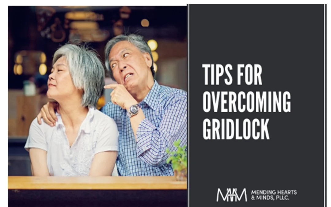 TIPS FOR GETTING THROUGH GRIDLOCK