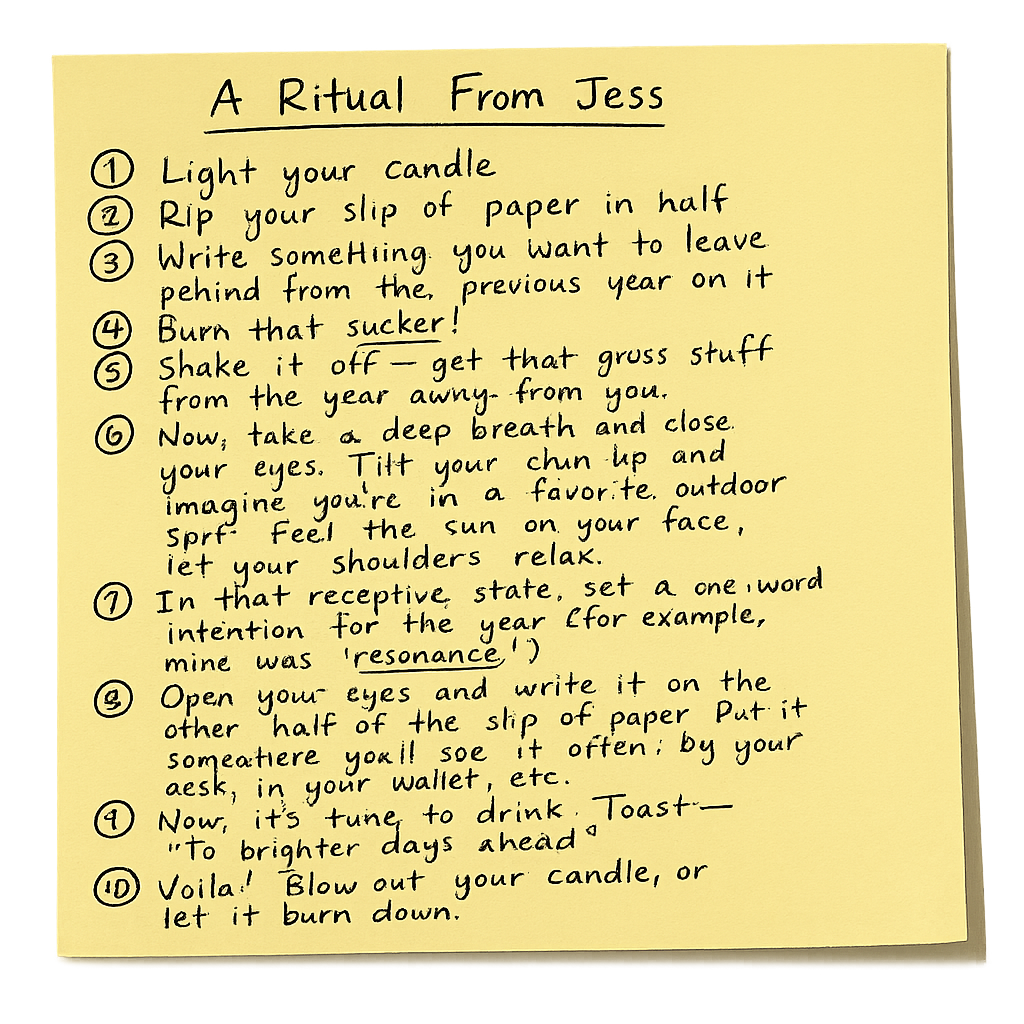 A handwritten list titled "A Ritual From Jess" on yellow paper outlining ten steps for a personal ceremony or celebration, including lighting a candle, tearing a paper slip, writing a goal, burning the paper, and blowing out the candle.