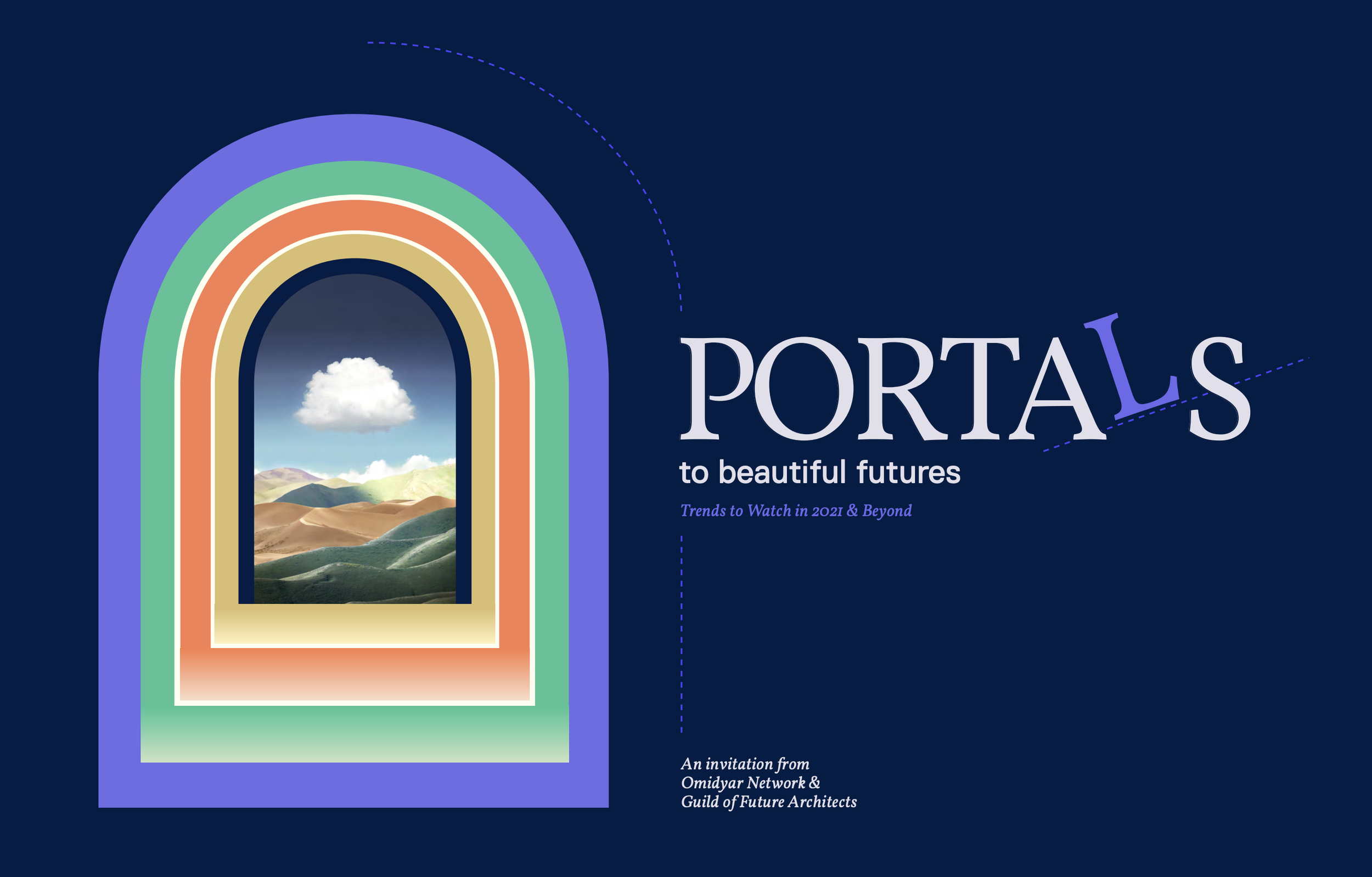 Colorful graphic design with a rainbow-shaped window showing a landscape with mountains and a cloud, and the text 'PORTALS to beautiful futures' alongside smaller text about an invitation from Omidyar Network & Guild of Future Architects.