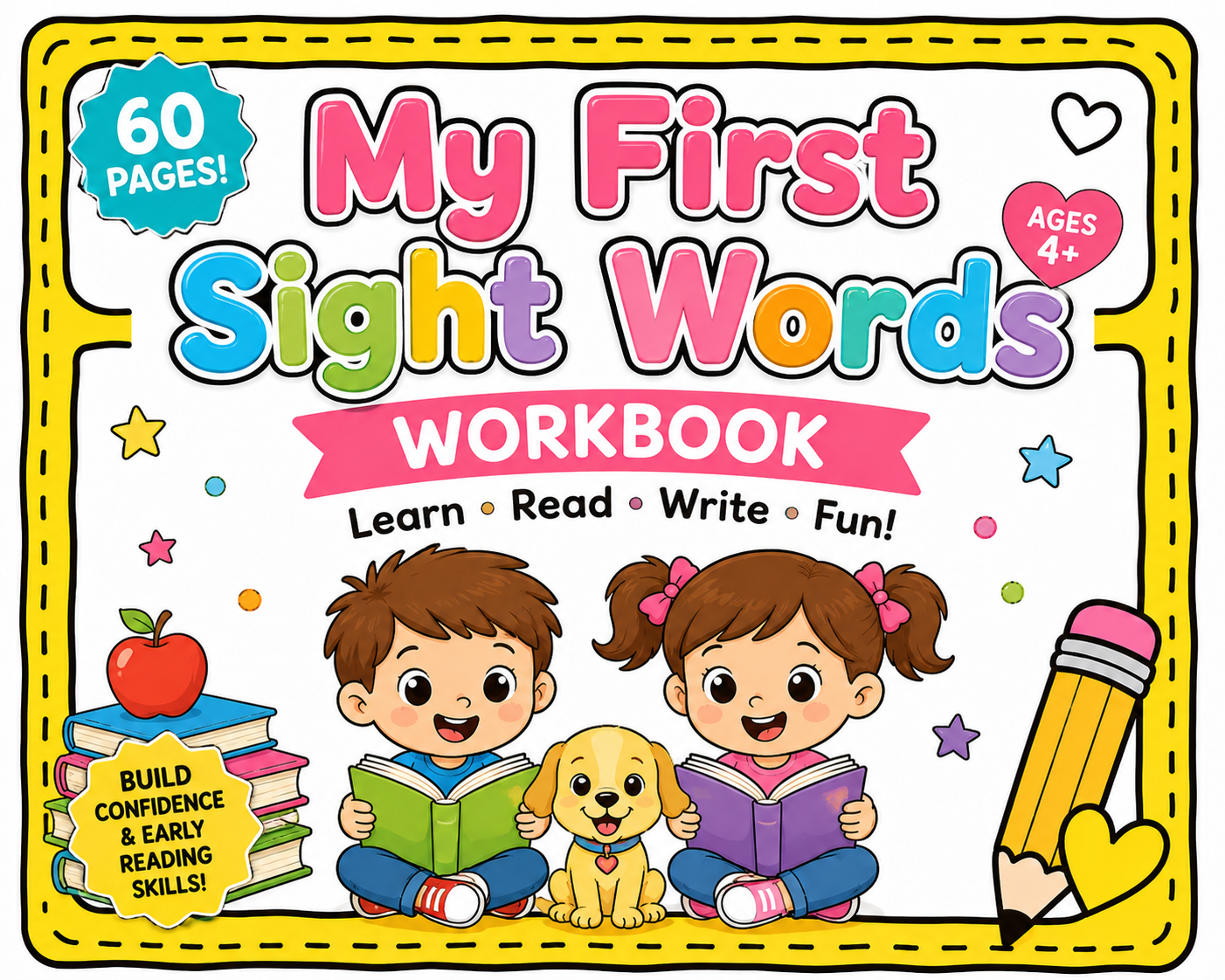 My First Sight Words Workbook, complete Dolch sight word practice Pre-K Printable (60 Pages)
