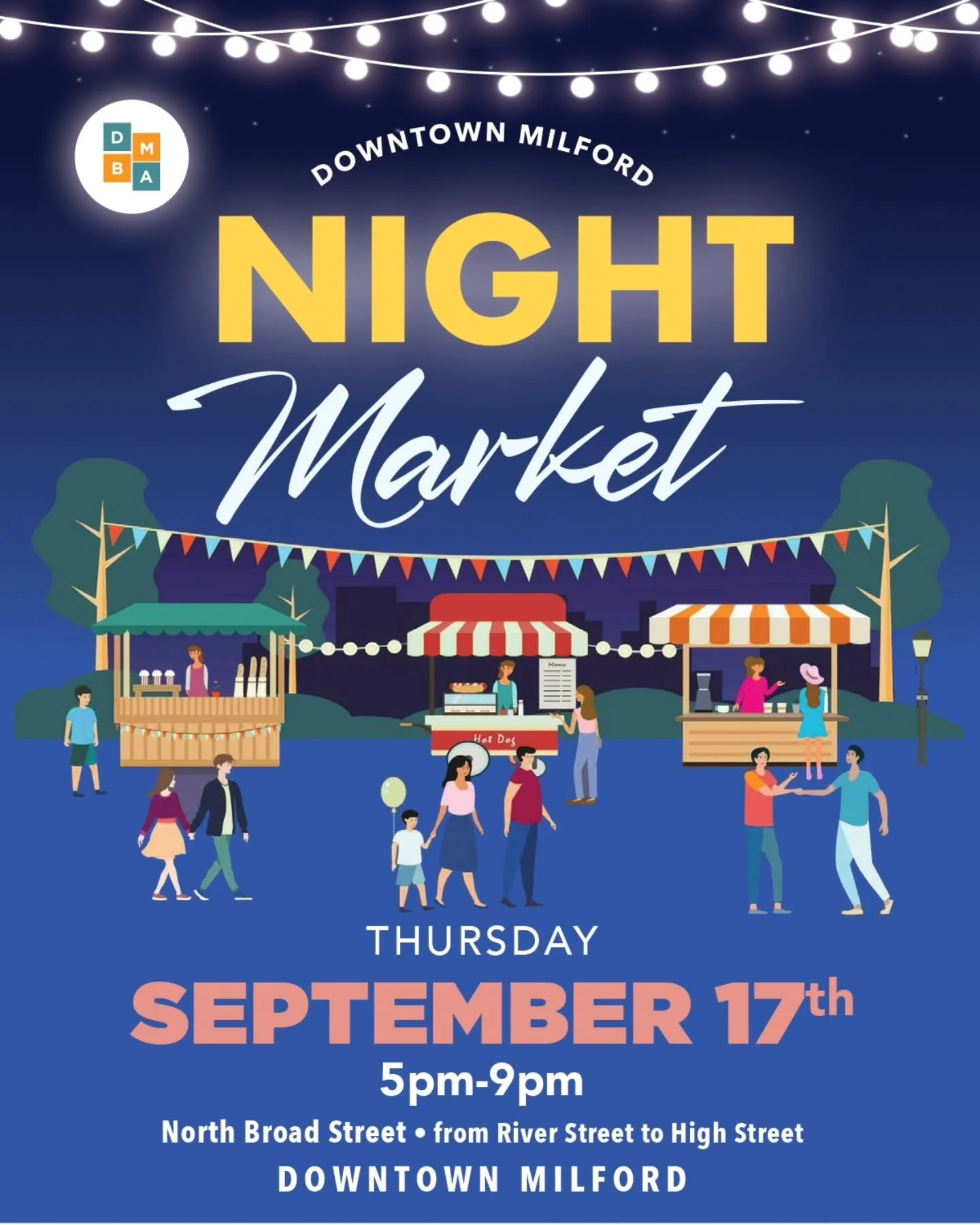 ☀️📢 SAVE the Date forTHE END-OF-SUMMER BLOCK PARTY! 

One last big summer night in Downtown Milford! 🌙✨

Join us for the Night Market&mdash; an end-of-summer block party with shopping, kids activities, entertainment, food, drinks, music, and all th