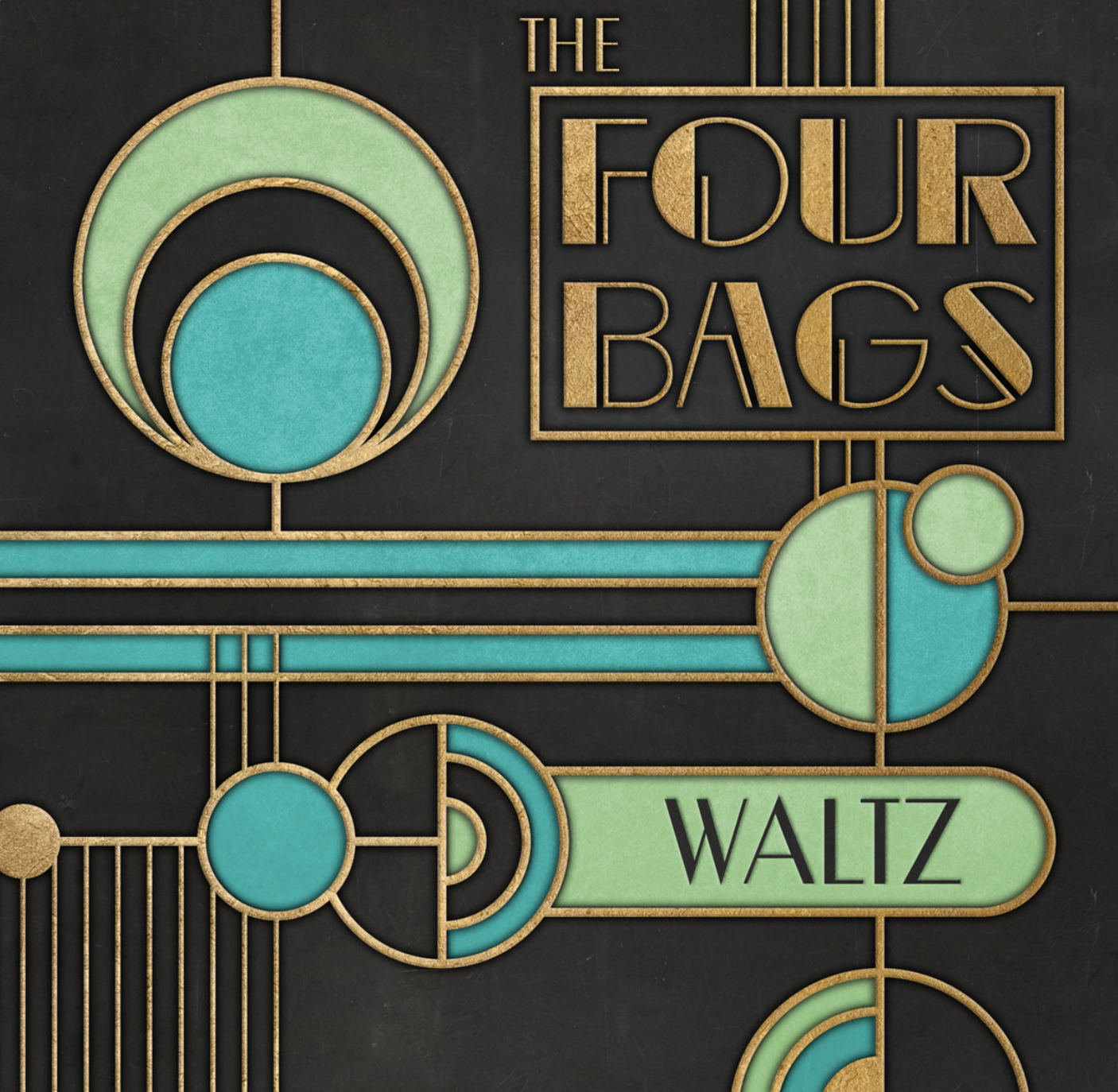 The Four Bags, Waltz, 2017