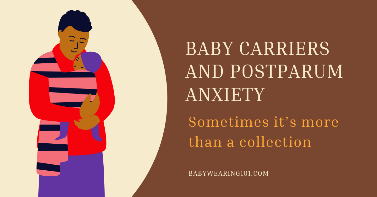 Baby Carriers and Postpartum Anxiety