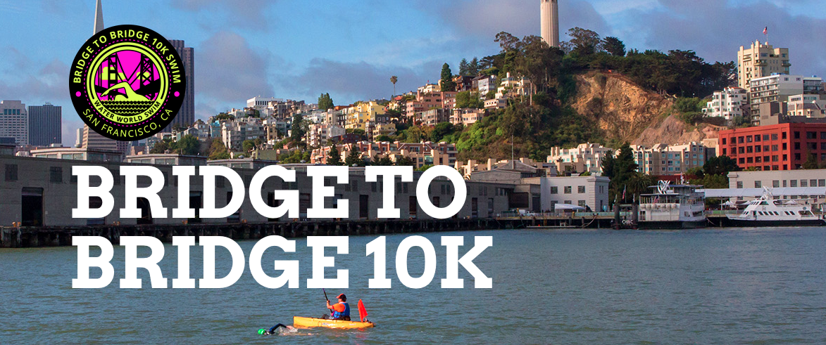 A waterway in San Francisco with a kayaker in the foreground, colorful houses on a hill, and tall buildings in the background. The image promotes the "Bridge to Bridge 10K" event organized by Water World Swim.
