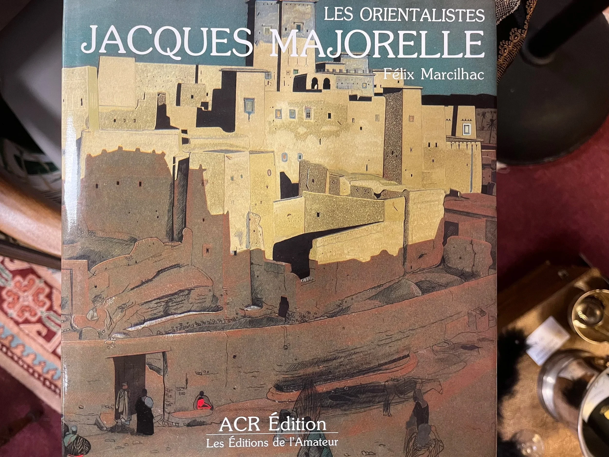 Les orientalistes - Jacques Majorelle