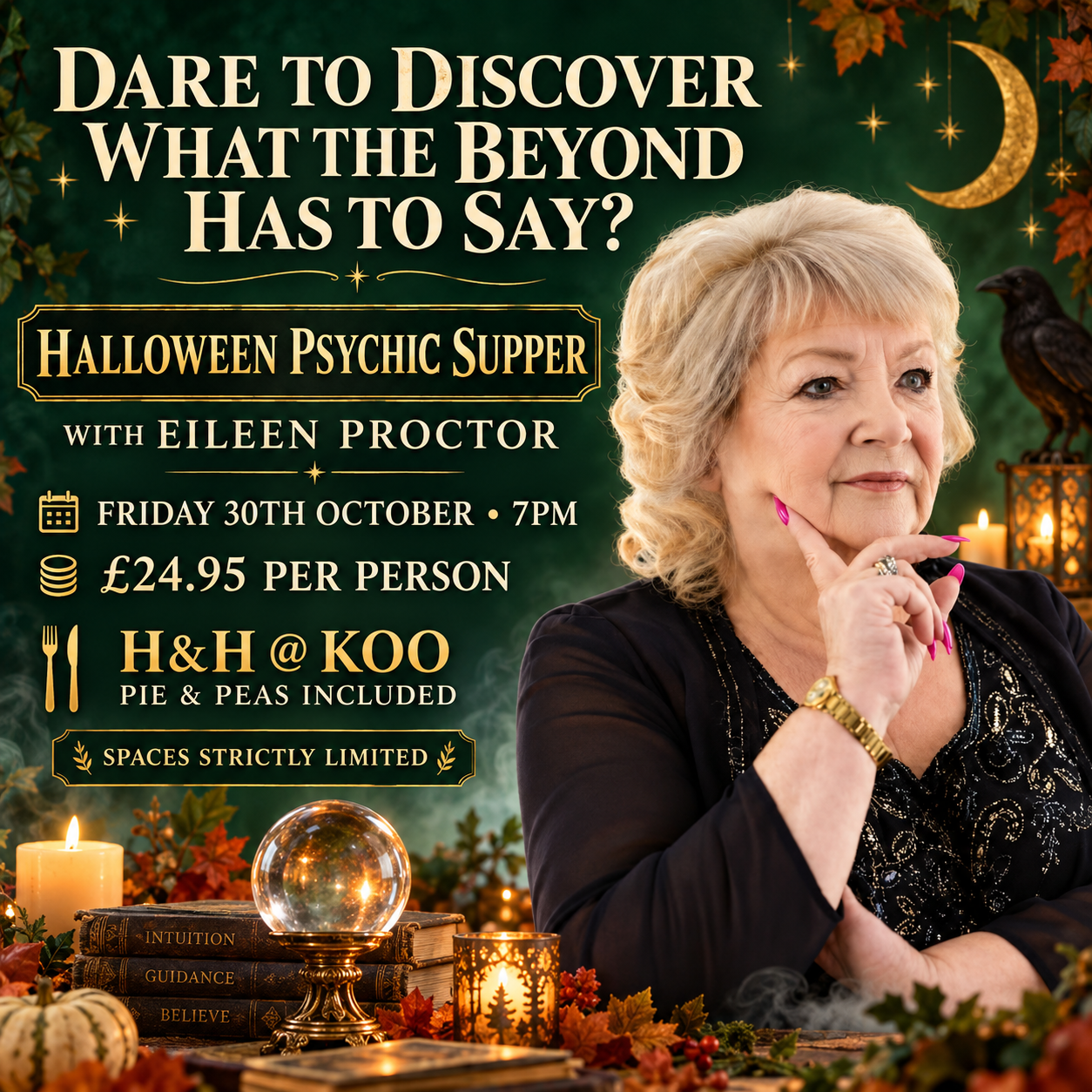 A promotional poster for a Halloween psychic supper event with Eileen Proctor, featuring a woman with blonde hair, gold jewelry, and pink nails, sitting at a decorated table with candles, books, and autumn leaves, advertising the date, time, cost, and location of the event.