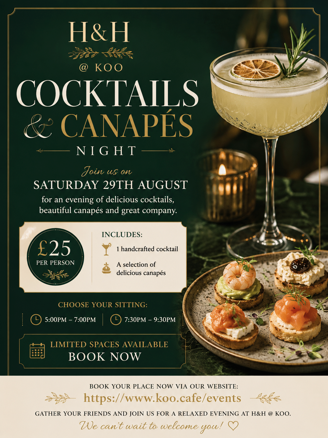 Invitation poster for a night of cocktails and canapés at H&H @ Koo on Saturday, August 29th, featuring a cocktail with a lemon slice and rosemary, and a plate of assorted canapés with toppings like shrimp, smoked salmon, and cheese.