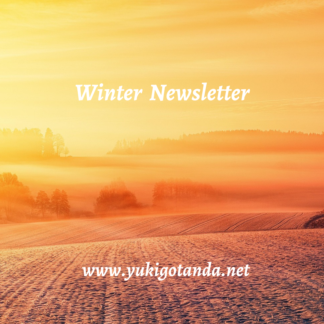 Sunset over a snow-covered field with trees in the distance, featuring the text 'Winter Newsletter' and the website 'www.yukigotanda.net'.
