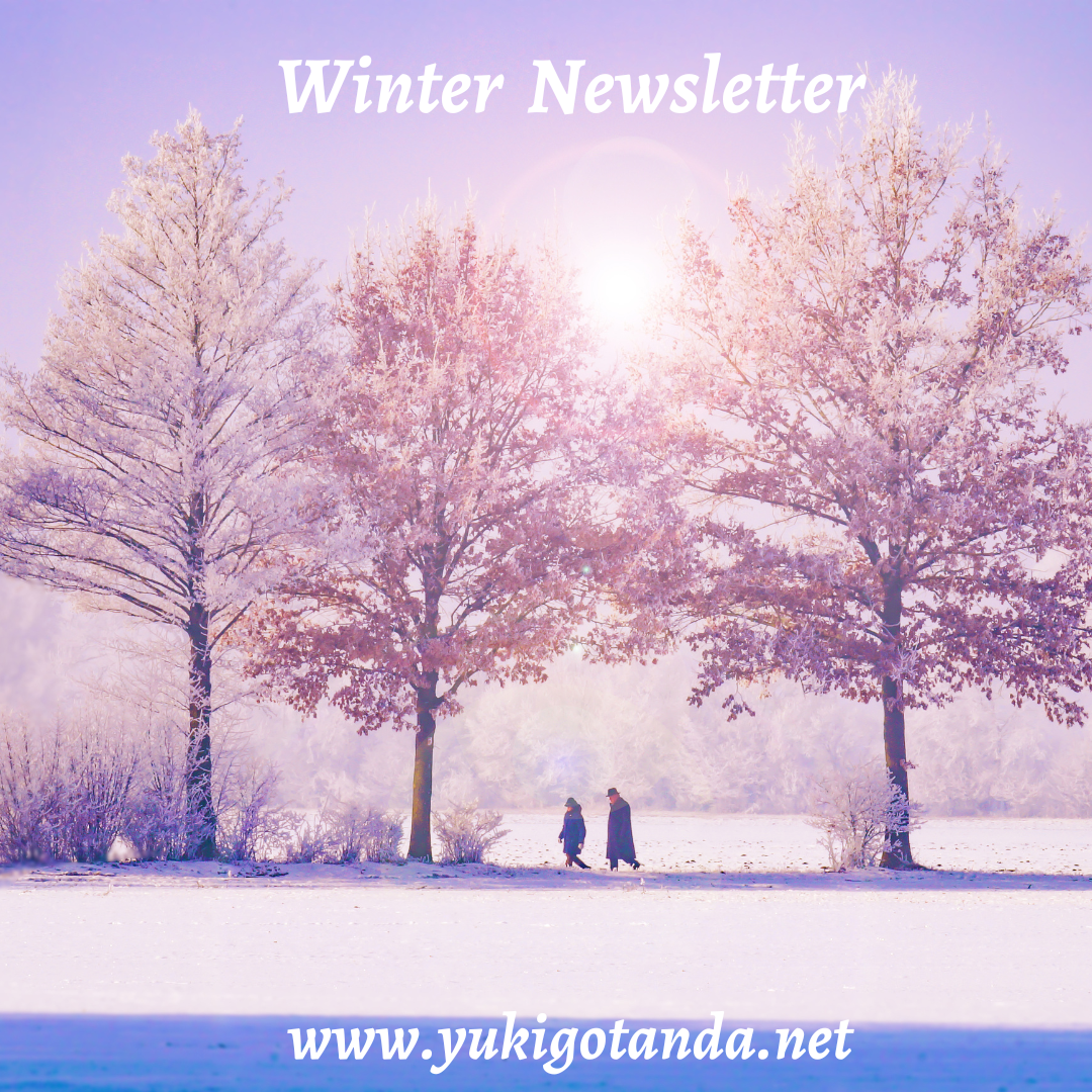 A winter scene with three large snow-covered trees, two people walking in the snow, and a bright sun in the sky. The image features pastel colors and includes text that says 'Winter Newsletter' and a website URL 'www.yukigotanda.net'.