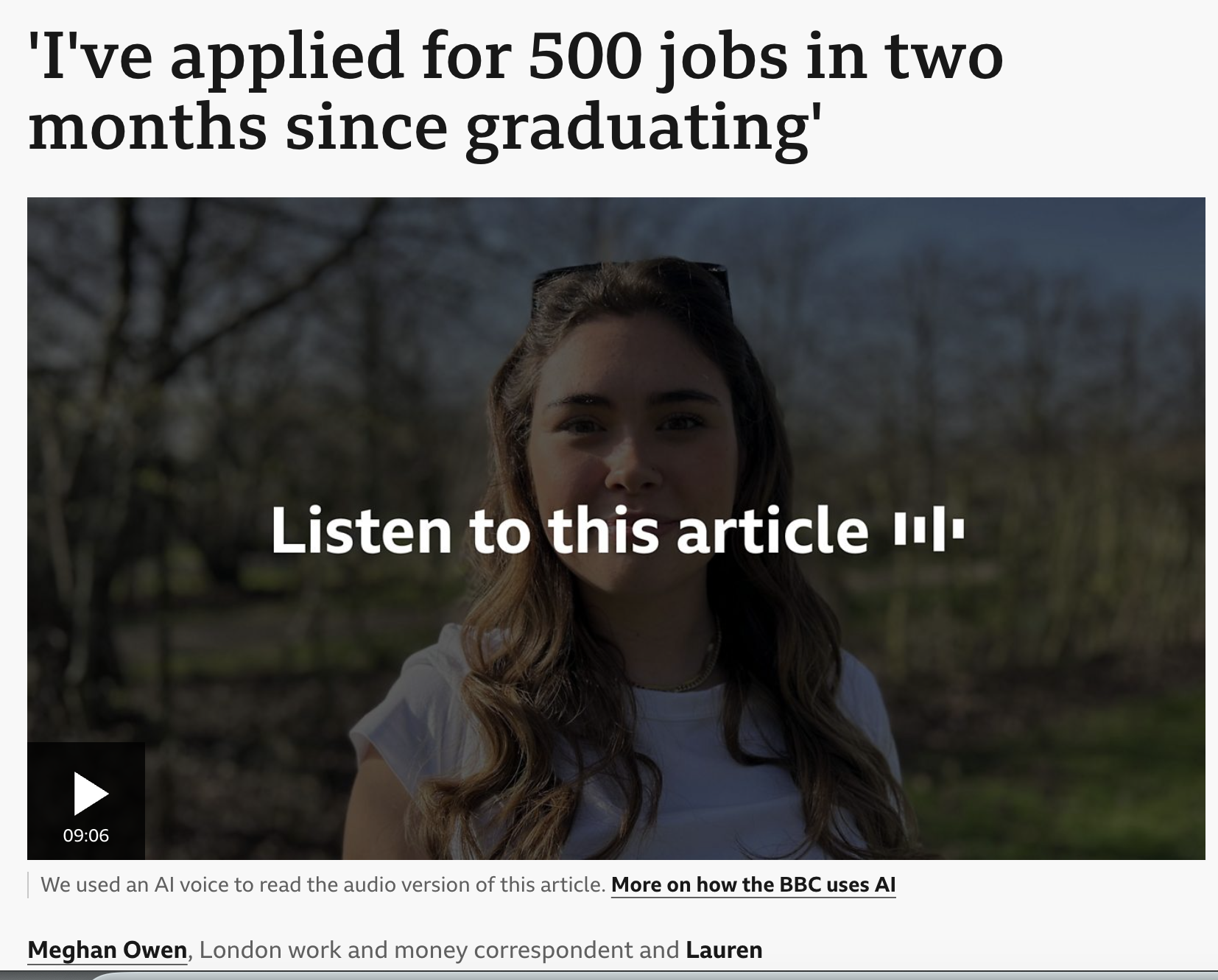 A woman with long, wavy hair standing outdoors in front of trees with bare branches, wearing sunglasses on her head and a light-colored top, smiling at the camera. Overlaid text says, 'Listen to this article' and 'I've applied for 500 jobs in two months since graduating.'