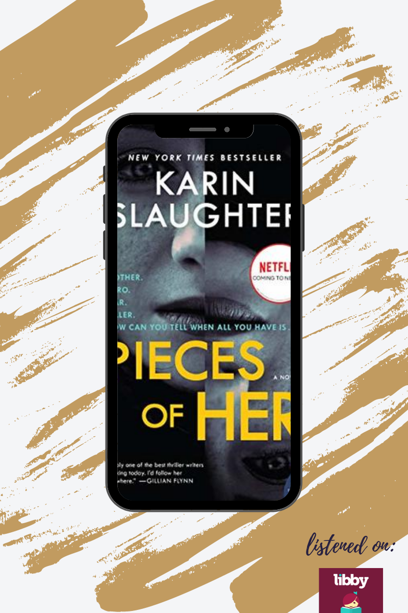 Pieces of Her by Karin Slaughter