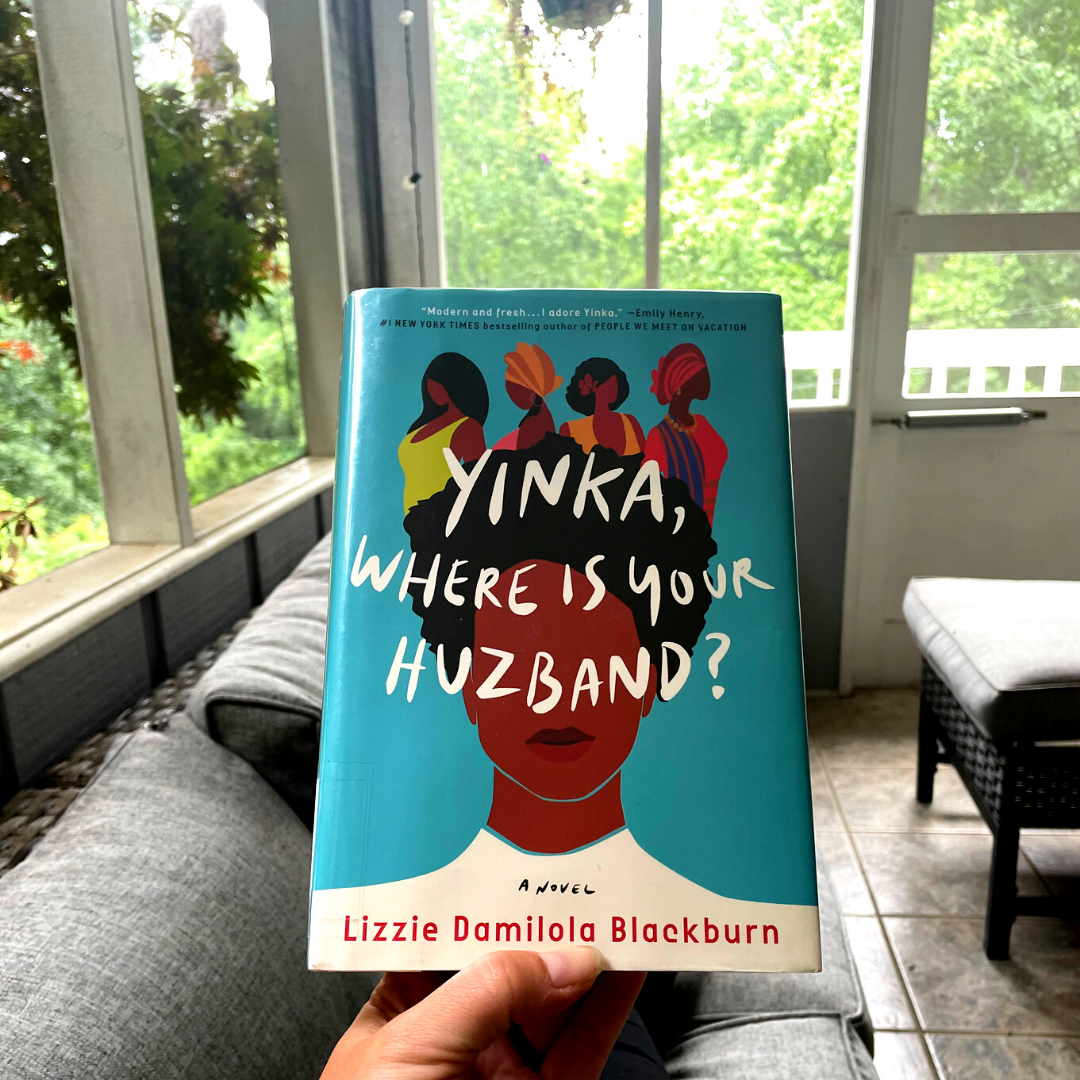 Yinka, Where is Your Huzband? by Lizzie Damilola Blackburn