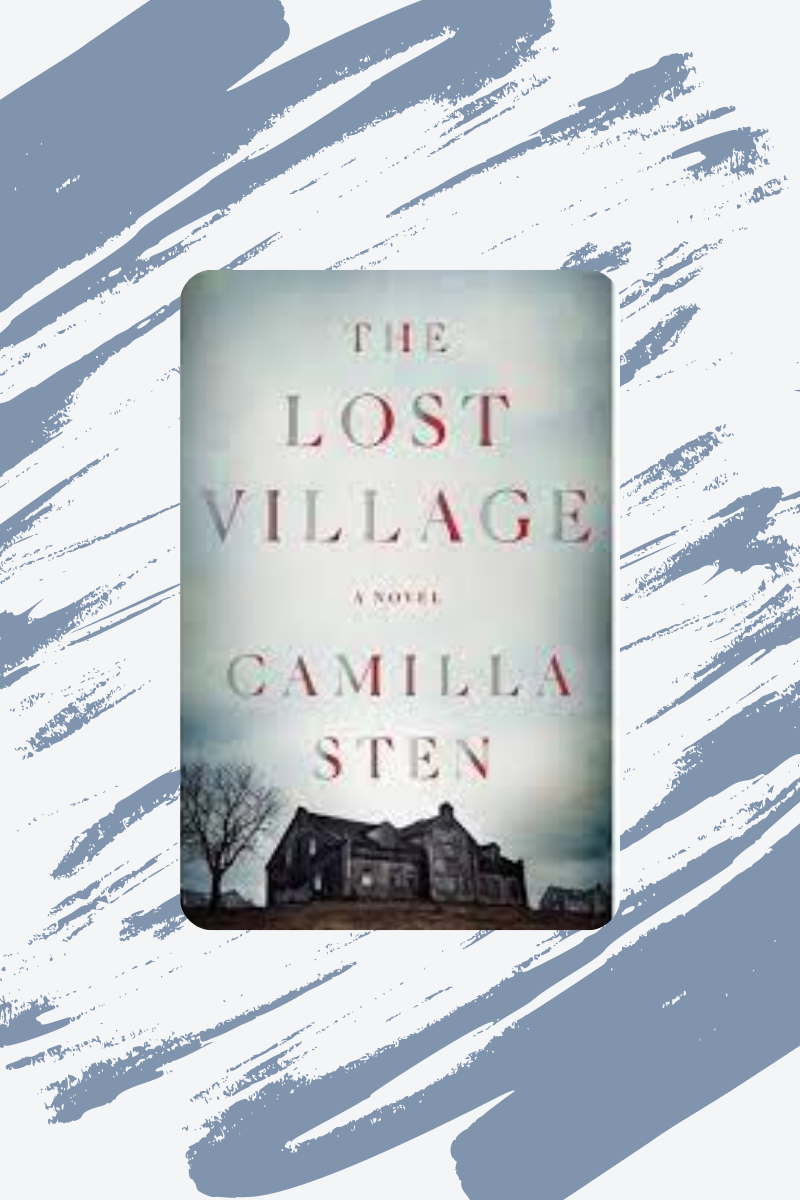 The Lost Village by Camilla Sten