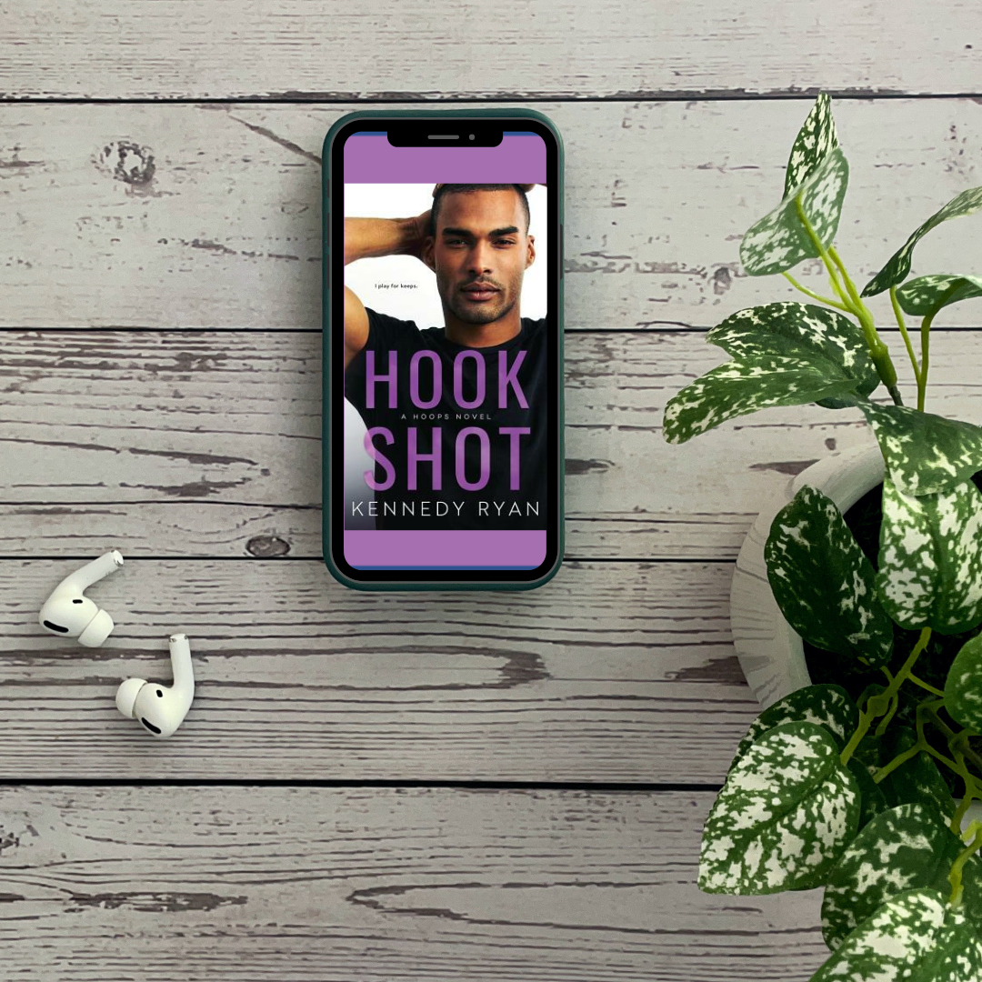 Hook Shot by Kennedy Ryan